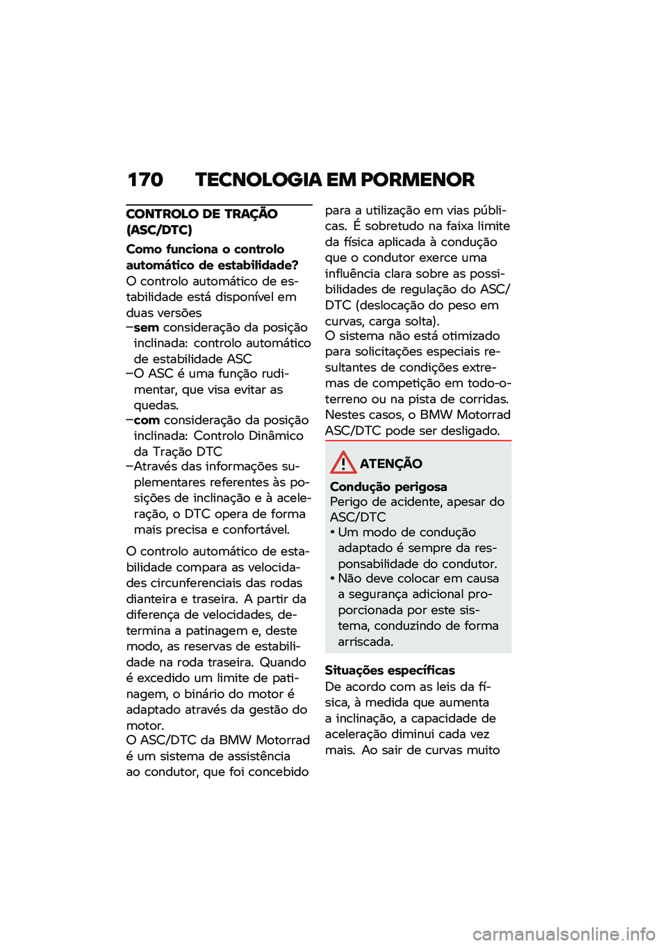 BMW MOTORRAD R 1250 RS 2021  Manual do condutor (in Portuguese) ��>�	 �R�����D���
� �� �K�������
����R���D� �� �R����C��W����S��R��X
���� �-�\f��!�
���	 � �!���\b���,��	�\f�\b���"�\b�
�!� �� ���\b�	��
�,�
��	