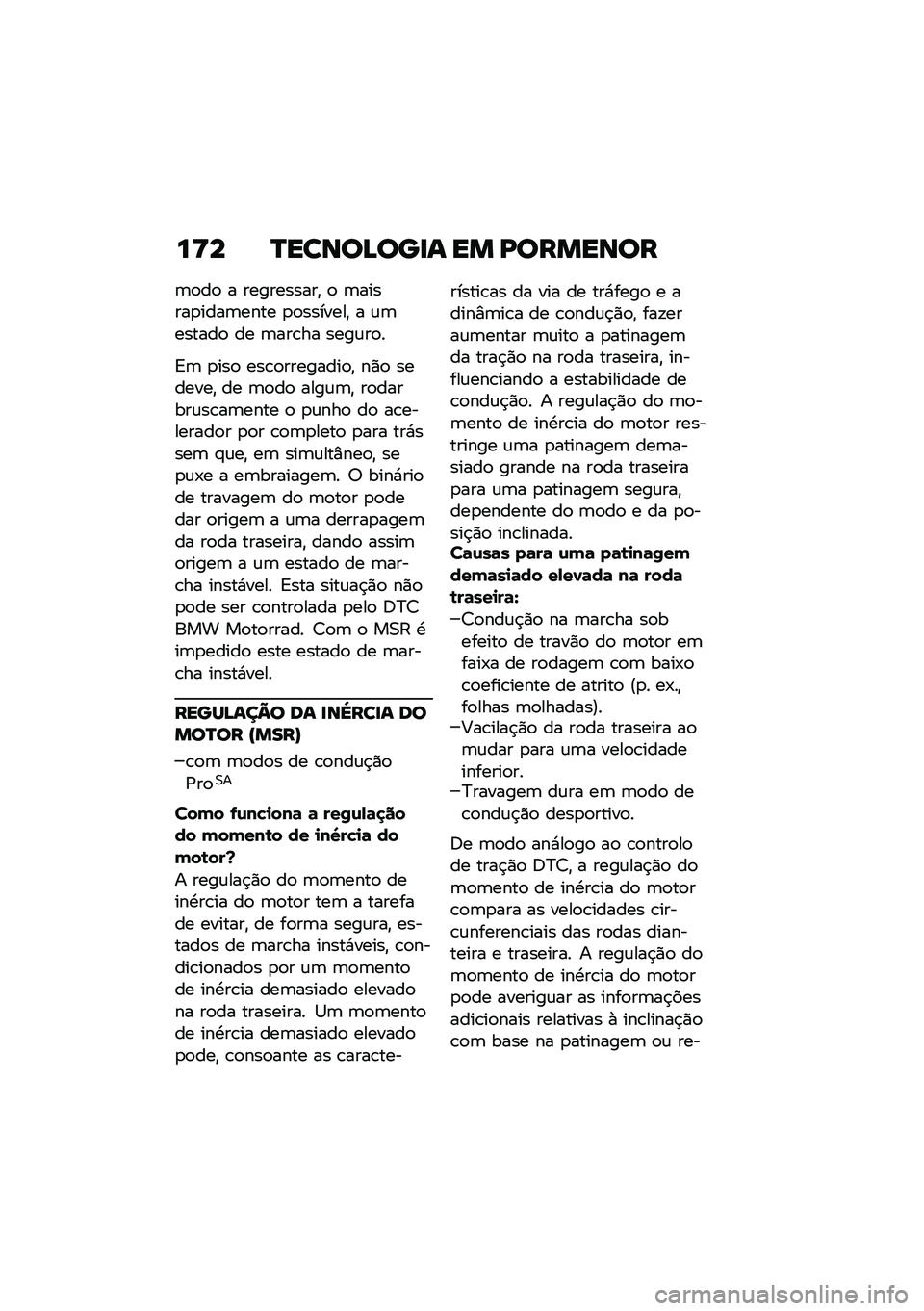 BMW MOTORRAD R 1250 RS 2021  Manual do condutor (in Portuguese) ��>� �R�����D���
� �� �K�������
�	�
��
 � ����������" �
 �	������
����	���� �
�
�������" � �\f�	������
 �� �	���\b�� ����\f��
�
�<�	 �
�