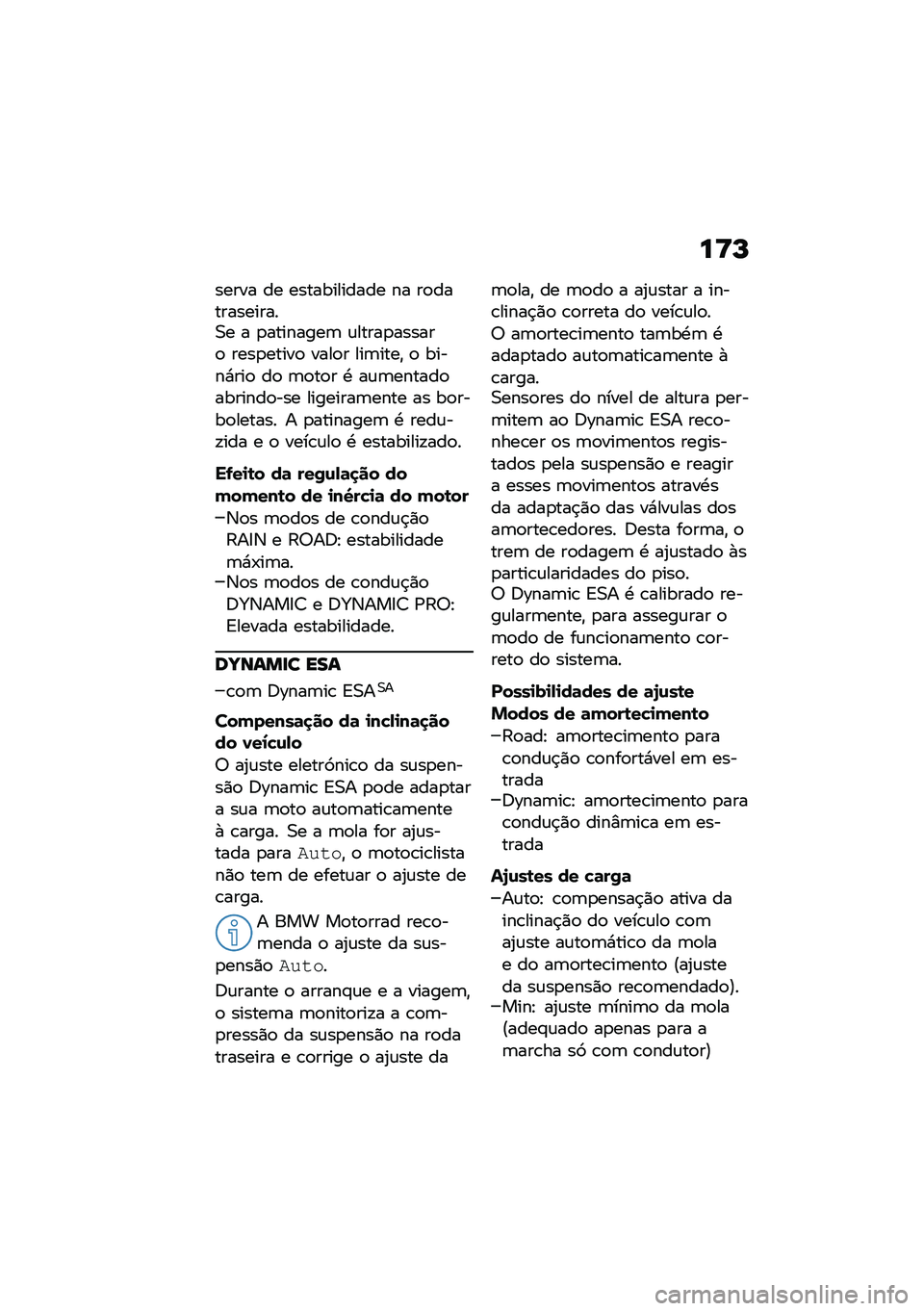 BMW MOTORRAD R 1250 RS 2021  Manual do condutor (in Portuguese) ��>�P
����� �� ������������ �� ��
������������0� � �
��������	 �\f�����
������
 ����
�����
 ����
� ���	����" �
 �����*���
 ��