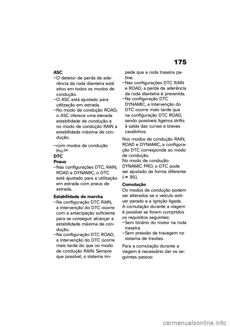 BMW MOTORRAD R 1250 RS 2021  Manual do condutor (in Portuguese) ��>�6
���
�7 ������
� �� �
���� �� ��������\b�� �� ��
�� ��������� ����*�����
 ��	 ��
��
� �
� �	�
��
� ���\b�
���\f�$�)�
��7 ��0�> ����