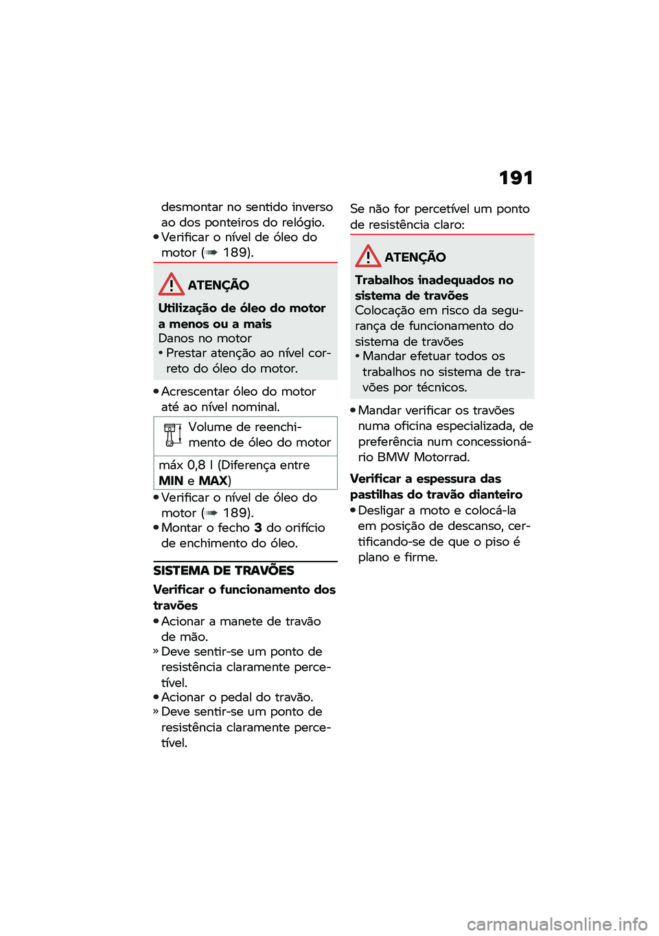 BMW MOTORRAD R 1250 RS 2021  Manual do condutor (in Portuguese) ��I�
����	�
���� ��
 �������
 �������
��
 ��
� �
�
������
� ��
 ����3���
��;������\b�� �
 ����� �� �3���
 ��
�	�
��
� �@�Y�W�L�A�
������