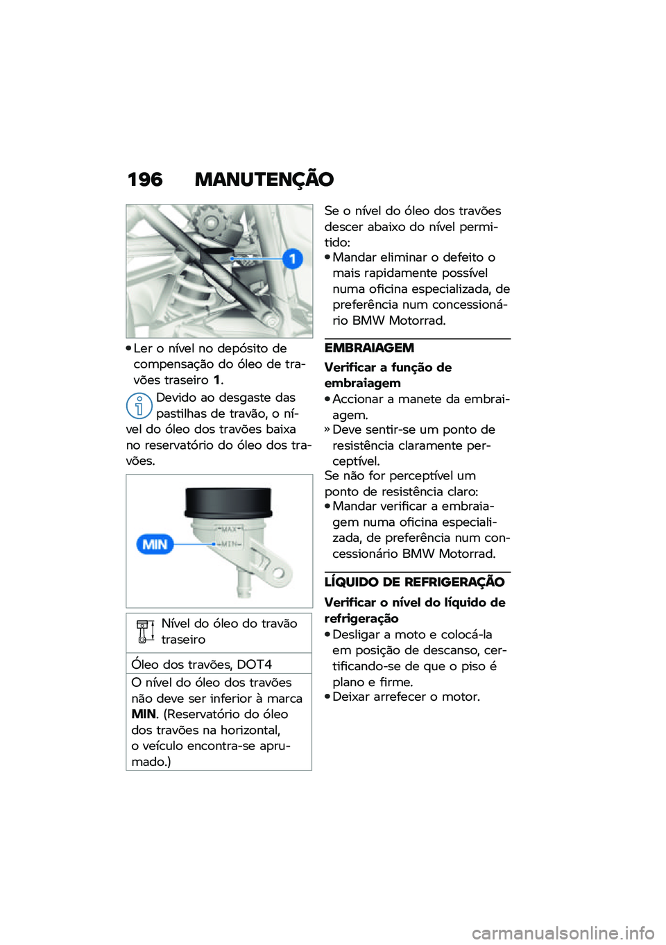 BMW MOTORRAD R 1250 RS 2021  Manual do condutor (in Portuguese) ��I�9 �����R����C�
�&�� �
 ����� ��
 ���
�3����
 ���\b�
�	�
�����$�)�
 ��
 �3���
 �� �������� ��������
�9�
�:�����
 ��
 �������� ����
�