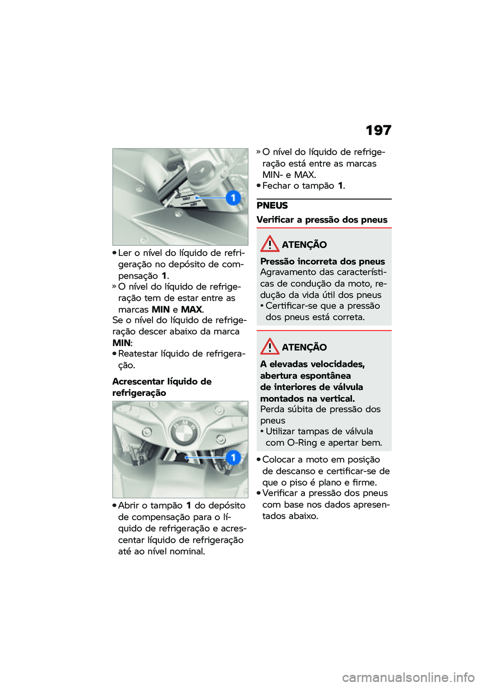 BMW MOTORRAD R 1250 RS 2021  Manual do condutor (in Portuguese) ��I�>
�&�� �
 ����� ��
 ���#�\f���
 �� �����������$�)�
 ��
 ���
�3����
 �� �\b�
�	��
�����$�)�
�9��7 ����� ��
 ���#�\f���
 �� �����������$�