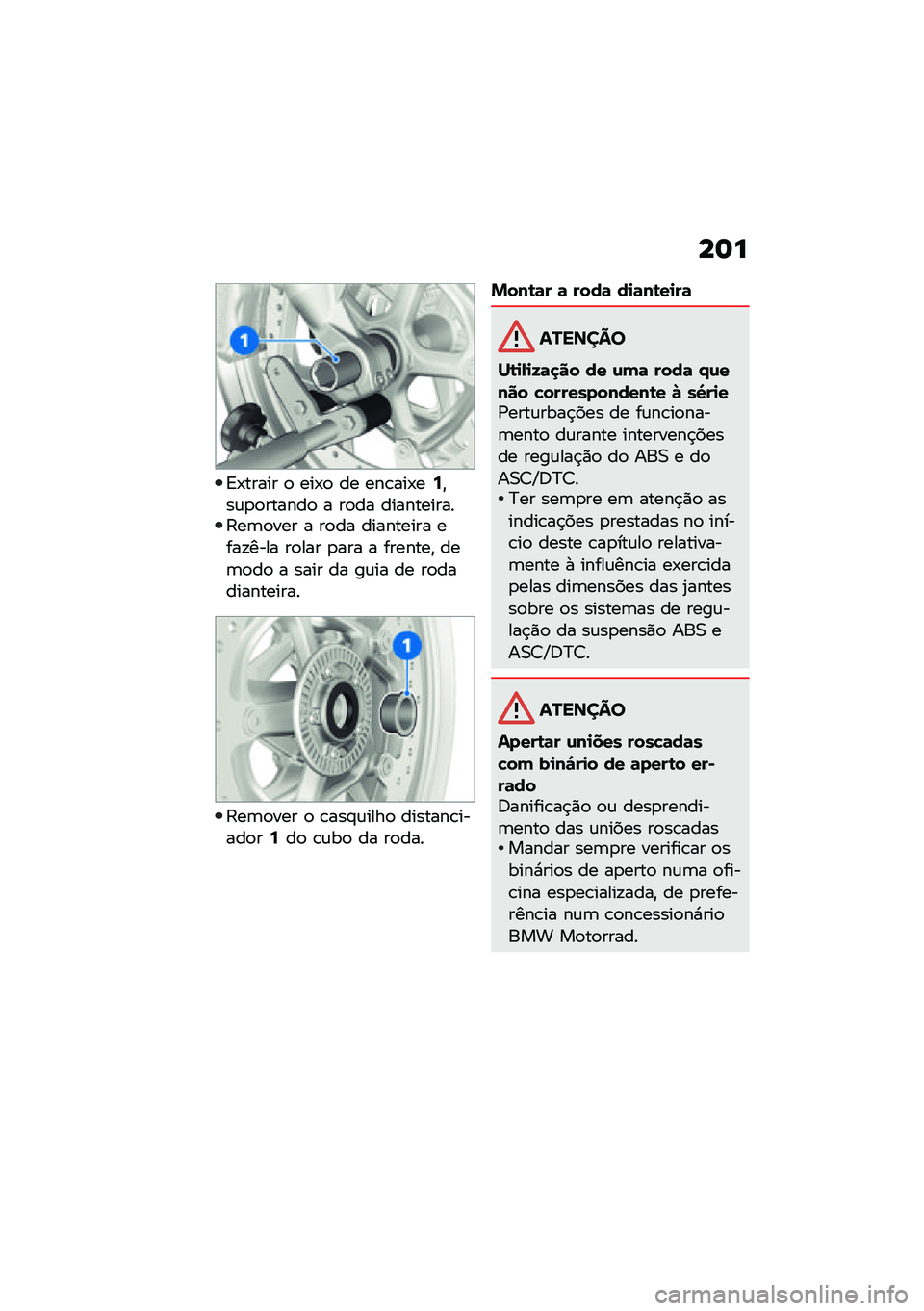 BMW MOTORRAD R 1250 RS 2021  Manual do condutor (in Portuguese) ��	�
�<�-����� �
 ���-�
 �� ���\b���-��9�"��\f�
�
������
 � ��
�� �����������9��	�
��� � ��
�� ��������� ����!���� ��
��� �
��� � �