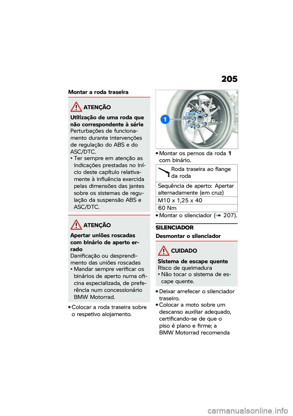 BMW MOTORRAD R 1250 RS 2021  Manual do condutor (in Portuguese) ��	�6
�%���\b�	� �	 ����	 �\b��	���
��	
�������
��\b�
�,�
�8�	�
�� �� �\f��	 ����	 �.�\f���� �!������������\b� �Q ��V��
��/����\f����$��� �� �