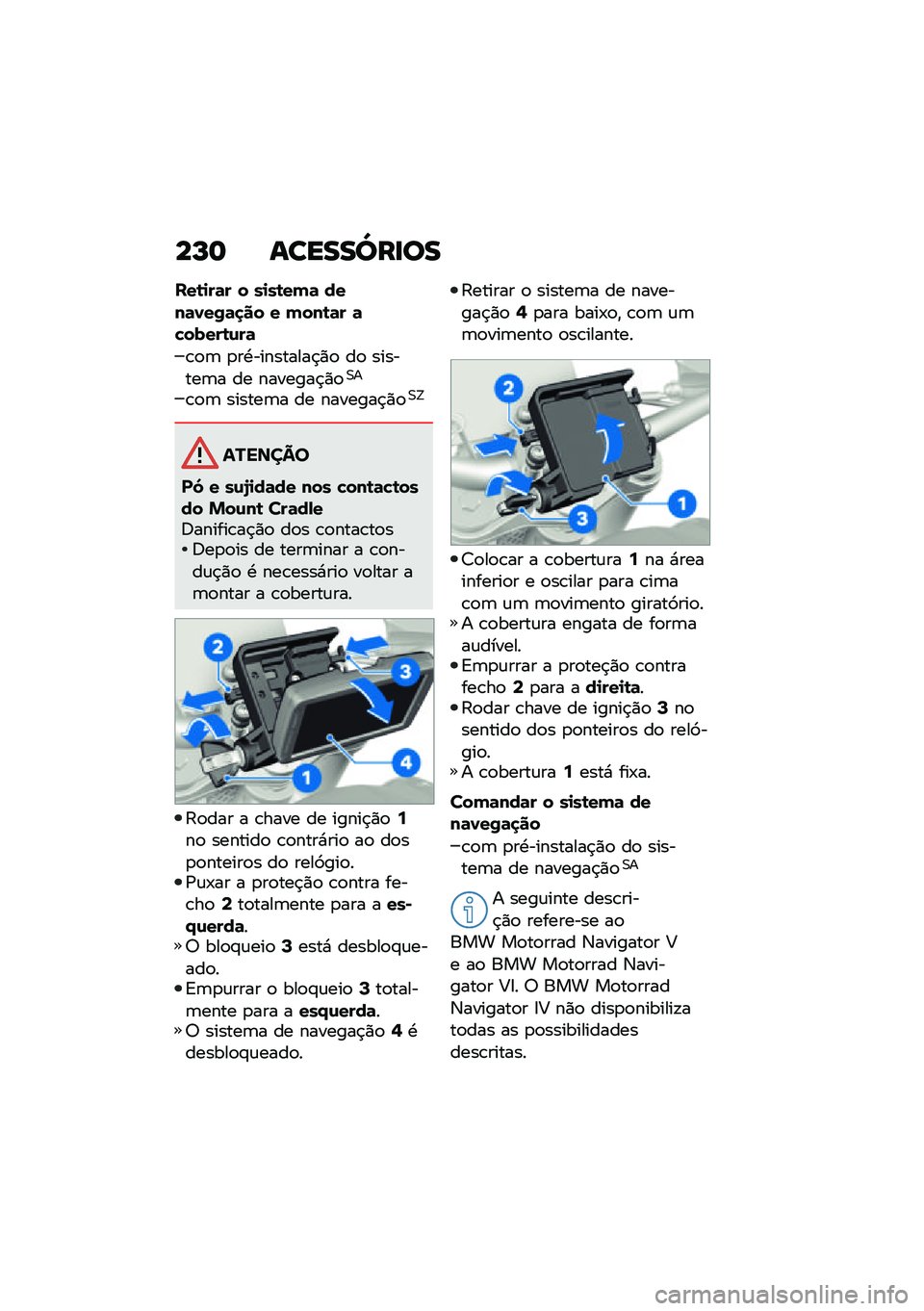 BMW MOTORRAD R 1250 RS 2021  Manual do condutor (in Portuguese) ��P�	 ������^��
��
���\b�
��	� � ��
��\b���	 ����	�0��/�	�
�� � ����\b�	� �	�!�����\b�\f��	
�\b�
�	 �
��.���������$�)�
 ��
 �������	� �� �����