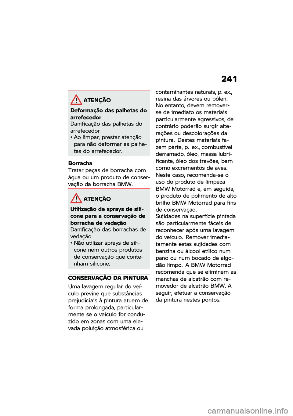 BMW MOTORRAD R 1250 RS 2021  Manual do condutor (in Portuguese) ��,�
�������
���-����	�
�� ��	� ��	�,�7��\b�	� ���	����-��!�����:������\b��$�)�
 ��� �
������� ��
�������\b���
���
 ���	�
���" �
�����