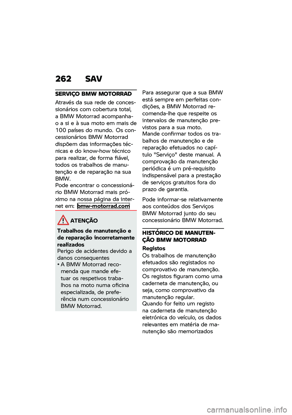 BMW MOTORRAD R 1250 RS 2021  Manual do condutor (in Portuguese) ��9� ���B
����B�
�� ��� ���R�����
������.� �� ��\f� ���� �� �\b�
��\b������
��*���
� �\b�
�	 �\b�
�����\f�� ��
����"� ��� ��
��
���� �