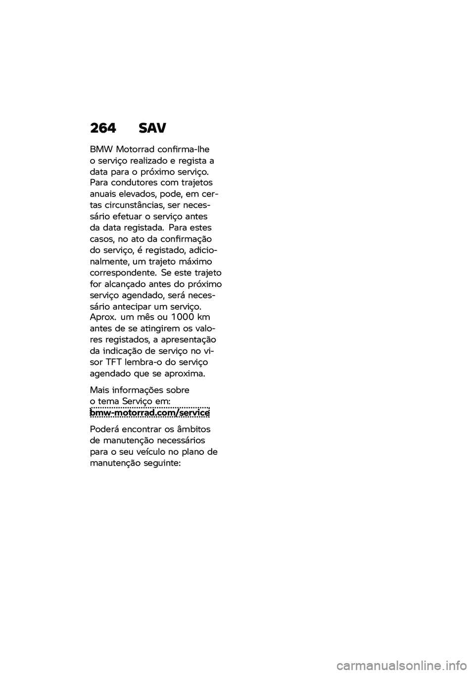 BMW MOTORRAD R 1250 RS 2021  Manual do condutor (in Portuguese) ��9�, ���B
��� ��
��
���� �\b�
�����	������
 ������$�
 ������!���
 � ������� ����� �
��� �
 �
��3�-��	�
 ������$�
��/��� �\b�
���\f��
��