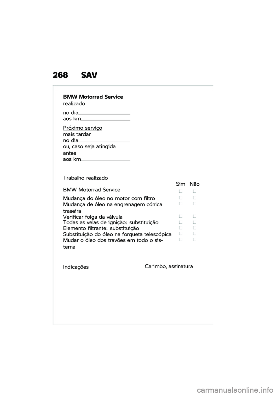 BMW MOTORRAD R 1250 RS 2021  Manual do condutor (in Portuguese) ��9�G ���B
�$�%�& �%��\b����	� ����0�
�!�
������!���

��
 �����
� �`�	
�/��3�-��	�
 ������$�
�	��� ��������
 ����
�\f�" �\b���
 ���2� ��������