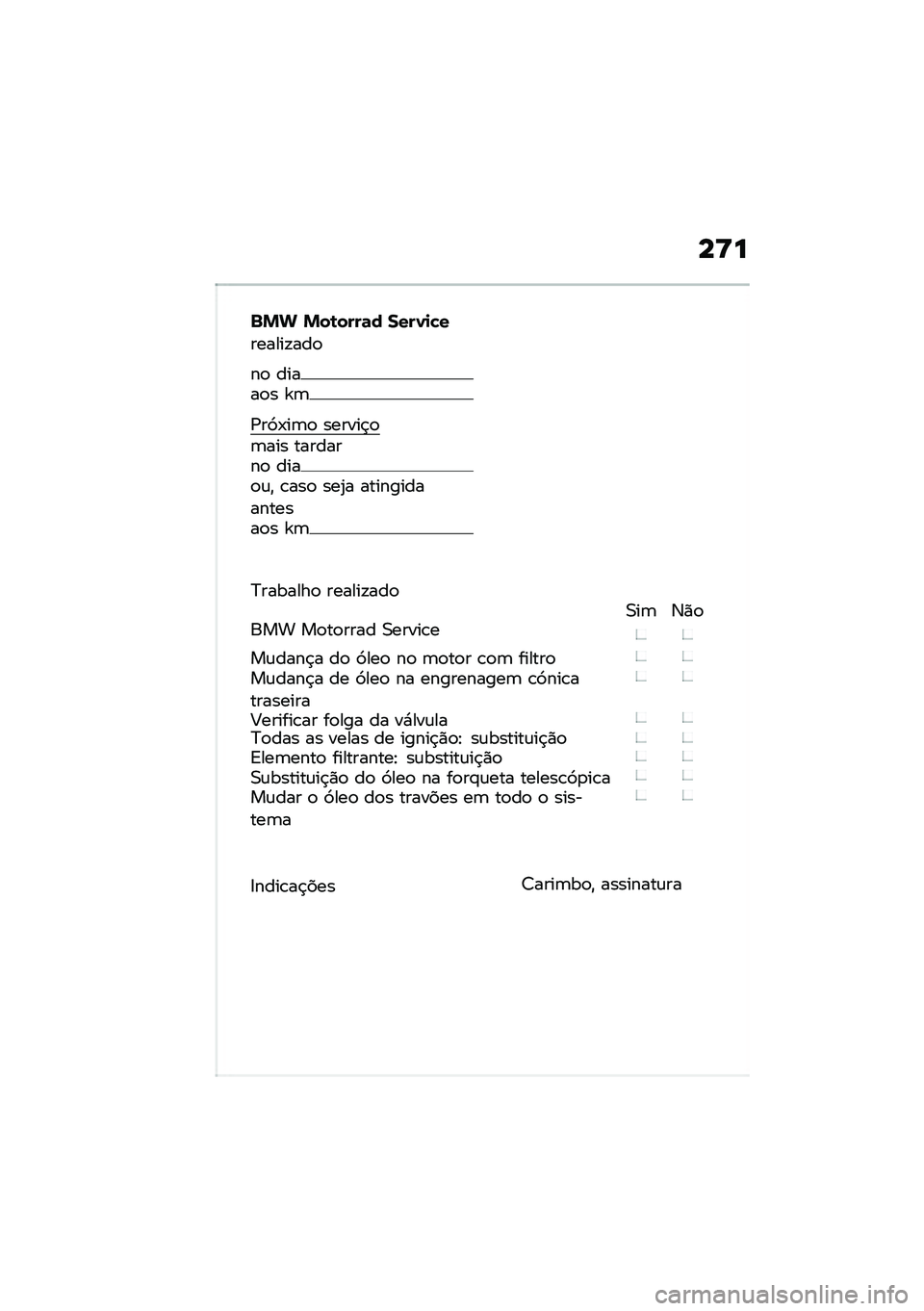 BMW MOTORRAD R 1250 RS 2021  Manual do condutor (in Portuguese) ��>�
�$�%�& �%��\b����	� ����0�
�!�
������!���

��
 �����
� �`�	
�/��3�-��	�
 ������$�
�	��� ��������
 ����
�\f�" �\b���
 ���2� ������������