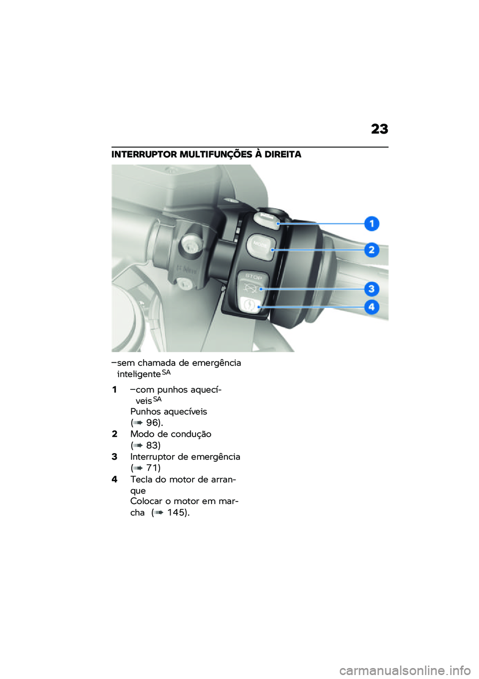 BMW MOTORRAD R 1250 RS 2021  Manual do condutor (in Portuguese) ��P
�
��R�����K�R�� ���D�R�
�;������ �e ��
���
�R�
���	 �\b���	��� �� ��	������\b��������������0�
�9�\b�
�	 �
�\f���
� ��#�\f��\b�������0�
