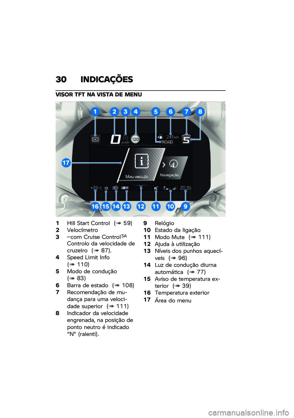BMW MOTORRAD R 1250 RS 2021  Manual do condutor (in Portuguese) �P�	 �
���
������
�B�
��� �R�;�R �� �B�
��R� �� ����
�9�^��� �0���� �>�
����
� �@�N�L�A�;�;���
�\b��	����
�=�\b�
�	 �>��\f��� �>�
����
��0�
�>�
����
�