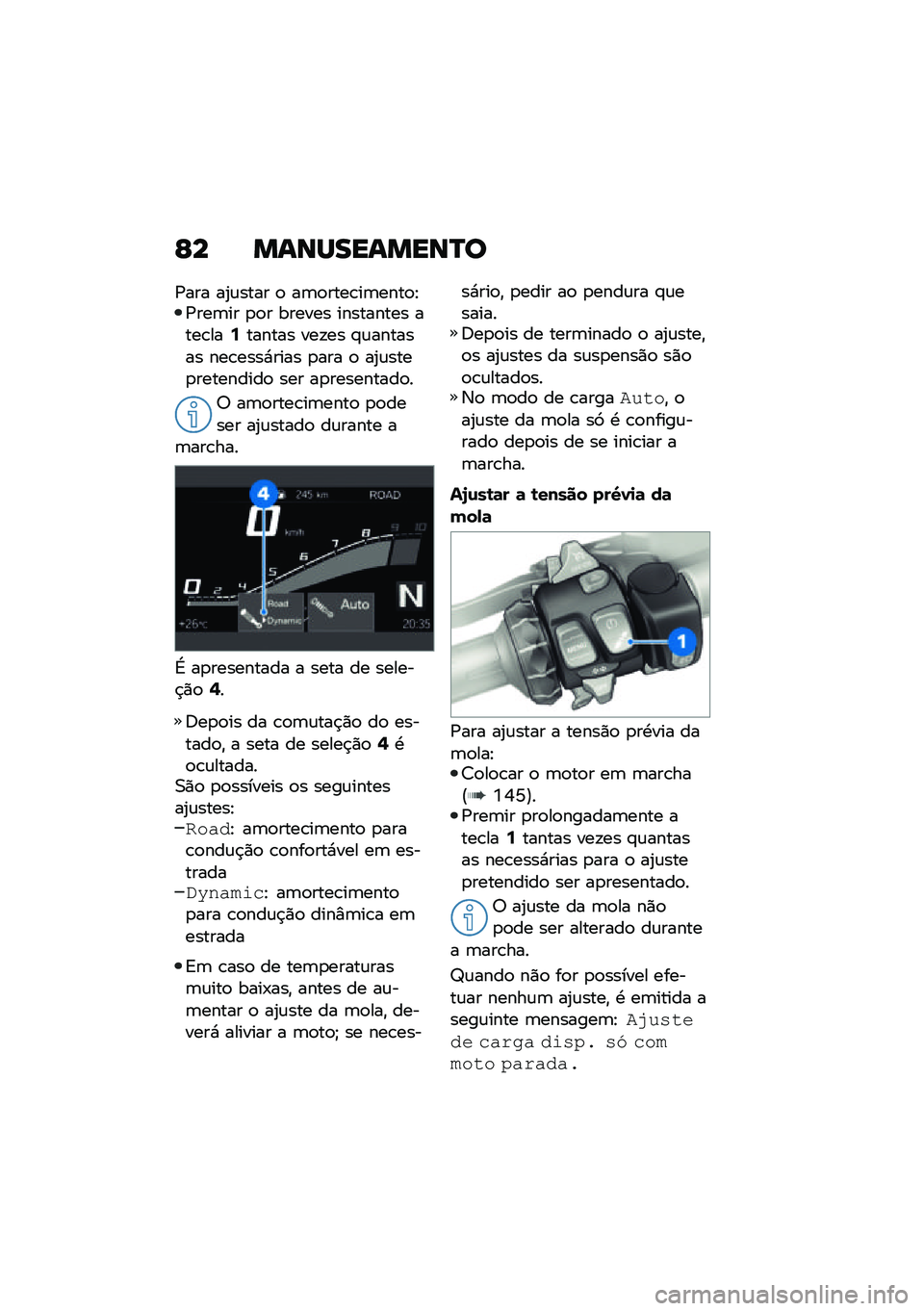 BMW MOTORRAD R 1250 RS 2021  Manual do condutor (in Portuguese) �G� �����������R�
�/��� ��2�\f���� �
 ��	�
����\b��	����
�E�/���	�� �
�
� ������ ��������� ����\b���9������ ���!�� �#�\f������� �