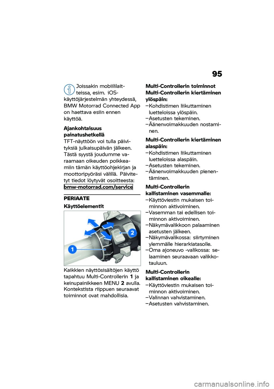 BMW MOTORRAD R 1250 RS 2021  Käsikirja (in Finnish) �<�,
�#�����
��� ���J���
��
�
�����\b����
� �\b���� ��%�$���	� ���!��	���\b���\b�
��	� � �"��\b� ��\b���	���� �������
� �/����\b�.��\b� �&���