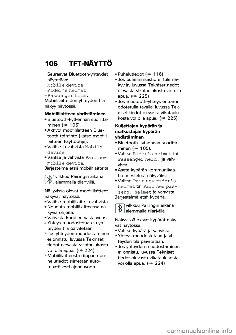 BMW MOTORRAD R 1250 RS 2021  Käsikirja (in Finnish) �\f�
�3 ��A��1������@
�$�\b���
�
�\f�
� ��
��\b�����"�� �"��\b� ��\b���	� ��\b��	�	������\f�� ����\f����\f����;� �������.������
�� ��������J