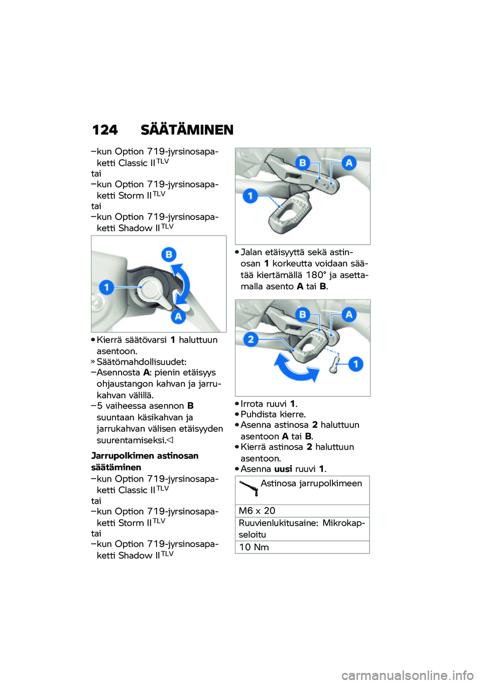 BMW MOTORRAD R 1250 RS 2021  Käsikirja (in Finnish) �\f�� ����������
��� �%����� �M�K�=��� �������
��
���\b��� �/�
�
����. �5�5���,
��
���� �%����� �M�K�=��� �������
��
���\b��� �$���� 