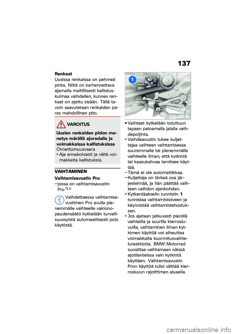 BMW MOTORRAD R 1250 RS 2021  Käsikirja (in Finnish) �\f�>�9
���#�\b���
�8������
 ��\b���
����
 �� ��\b�"��\b�	�����
� �+����	 �� ��
��"�\b���\b���
�\f�
�
��
��
�
�
�
 ��
�
���
�
���\b��� ��
�
�
������
