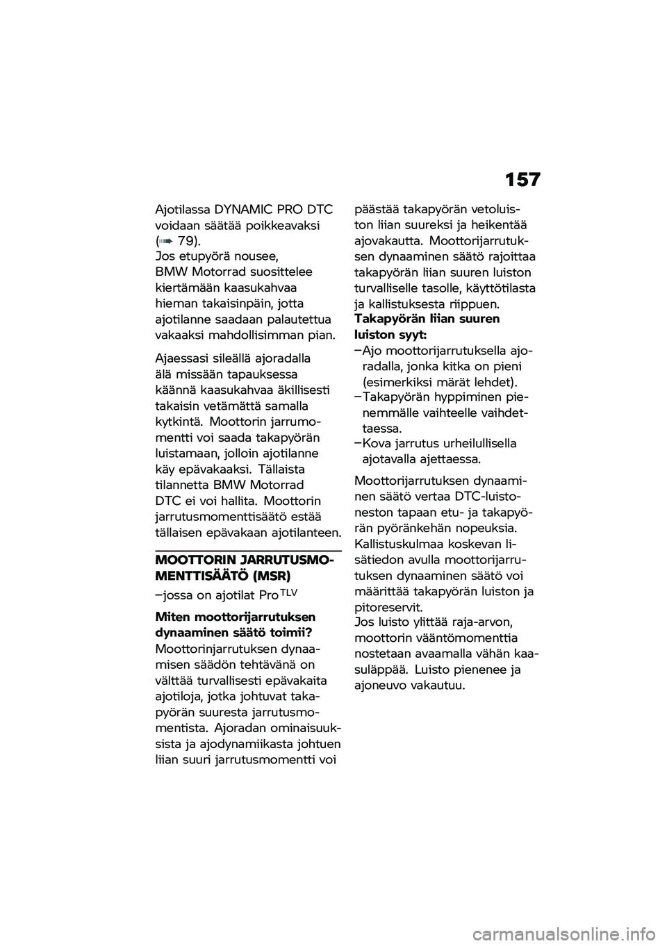 BMW MOTORRAD R 1250 RS 2021  Käsikirja (in Finnish) �\f�,�9
�&�����
�
���
 �0�3�+�&��5�/ �)�1�% �0��/�\f����
�
� ��	�	��	�	 ������\b�
�\f�
����4�M�=�7��#�� �\b���� �!��	 �����\b�\b���� �������
� �������