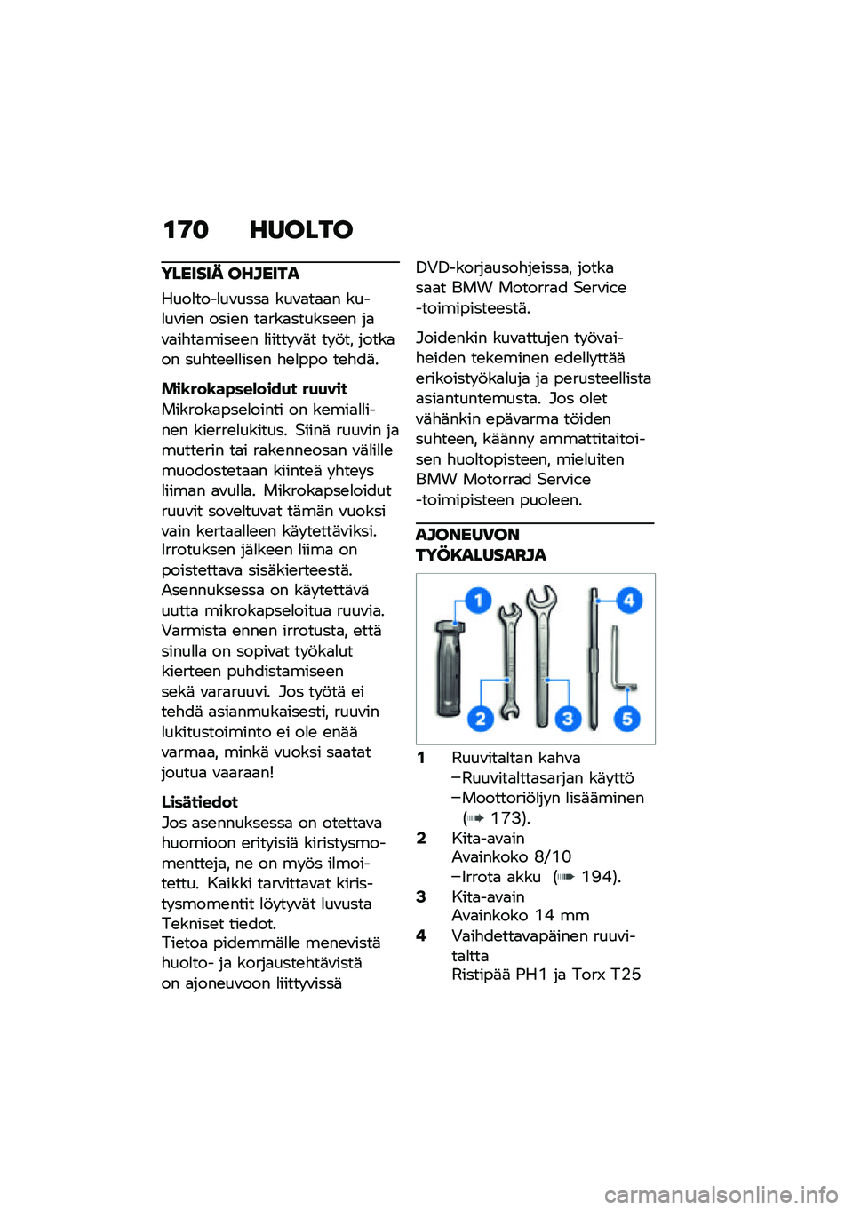 BMW MOTORRAD R 1250 RS 2021  Käsikirja (in Finnish) �\f�9�
 ������
������� �������
����
����
��\f����
 ���\f�
��
�
� ����
��\f��\b� ����\b� ��
���
������\b�\b� ��
�\f�
��"��
����\b�\b� �
���