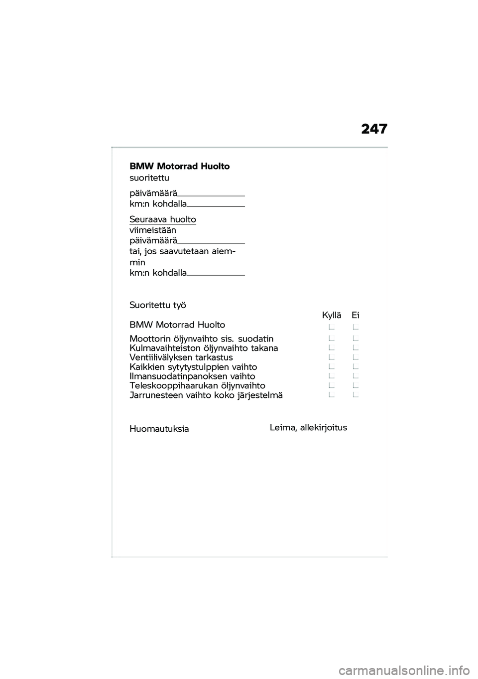 BMW MOTORRAD R 1250 RS 2021  Käsikirja (in Finnish) ���9
��� �������� ��(��)��
�������\b���
��	��\f�	��	�	��	���� ���"��
�
�
�

�$�\b���
�
�\f�
 �"���
���\f����\b����	�	���	��\f�	��	�	��	��
�� �