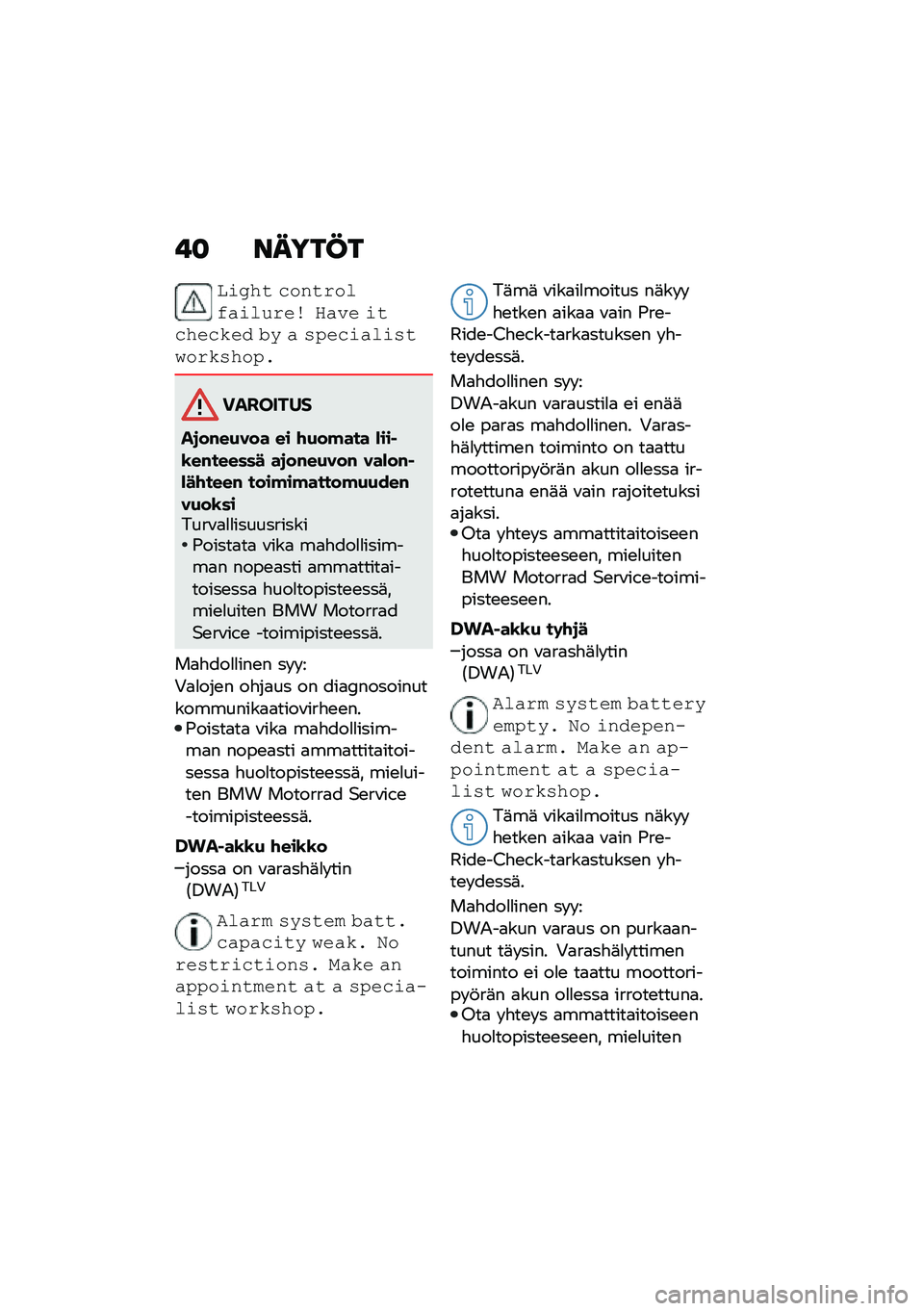 BMW MOTORRAD R 1250 RS 2021  Käsikirja (in Finnish) ��
 �����@�
�	�\f�
�� ����������\f�����\b ���� �\f�������� �� � �����\f���\f���
��������
��������
��
��#��(��� �� �\f�(��!��� �)