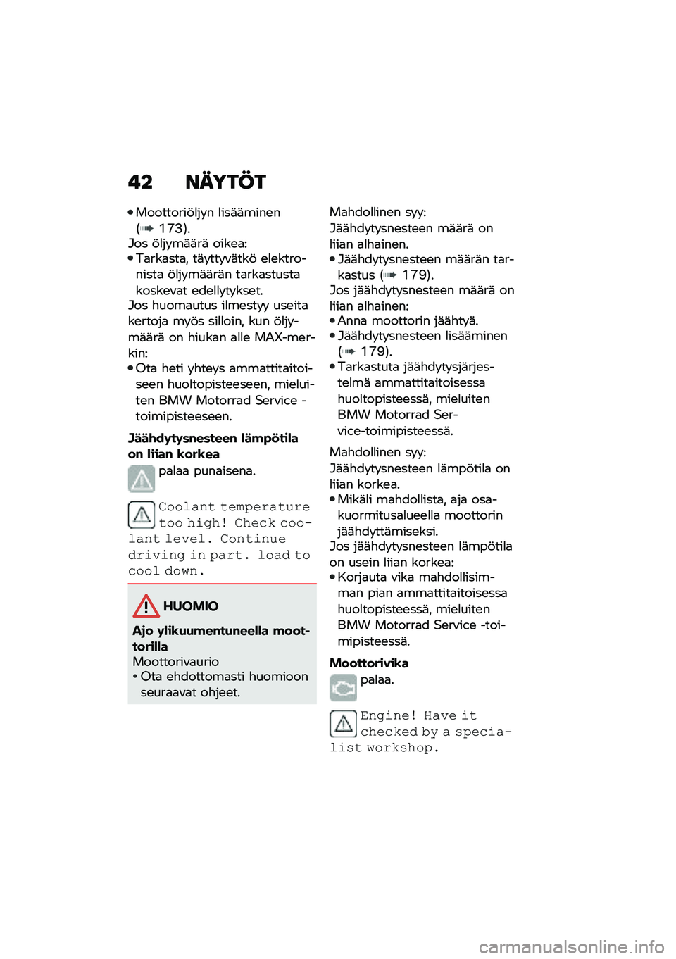 BMW MOTORRAD R 1250 RS 2021  Käsikirja (in Finnish) �� �����@�
���������!�
�� � �
���	�	����\b��4�K�M�9�7��#�� �!�
�� ��	�	��	 ����\b�
���
���
���
� ��	� ��� �\f�	���! �\b�
�\b����������
 �!�
�� ��