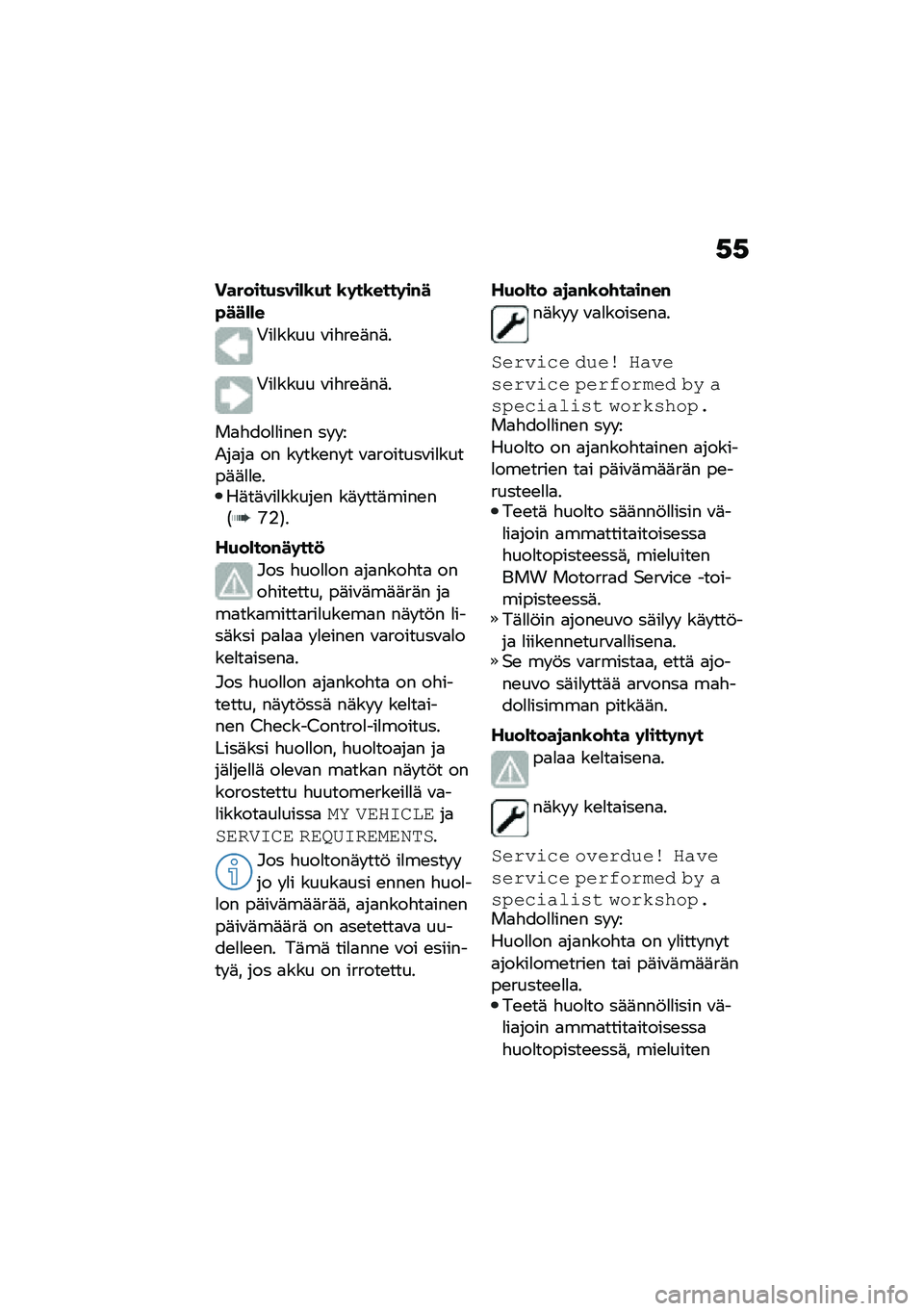 BMW MOTORRAD R 1250 RS 2021  Käsikirja (in Finnish) �,�,
�������(����)�\b�(� �\b�	��\b����	��#��"���)�)�
�,��
���� �\f��"��\b�	��	�
�,��
���� �\f��"��\b�	��	�
��
�"���
�
���\b� �� � �
�&��
��
 �� �� ��