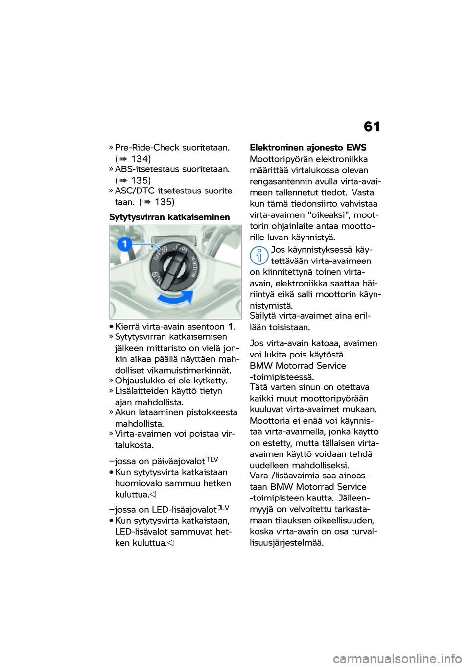 BMW MOTORRAD R 1250 RS 2021  Käsikirja (in Finnish) �3�\f
�)��\b��1���\b��/�"�\b�.� �������\b��
�
���4�K�9�B�7�&��$�����\b��\b���
�� �������\b��
�
���4�K�9�?�7�&�$�/�A�0��/�����\b��\b���
�� �������\b��