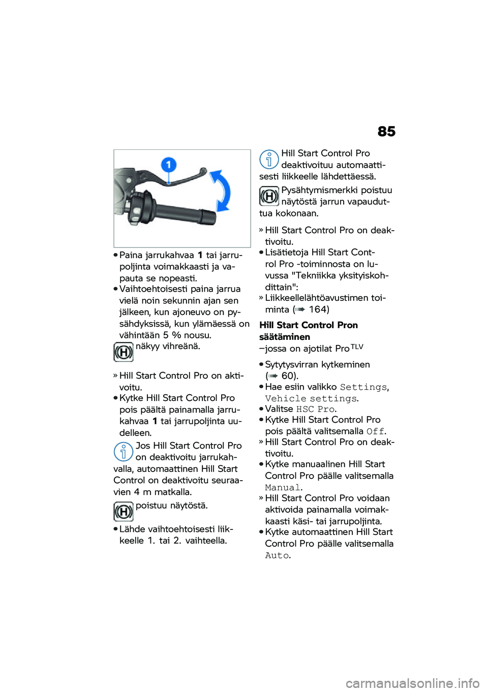BMW MOTORRAD R 1250 RS 2021  Käsikirja (in Finnish) �:�,
�)�
���
 ��
�����
�"�\f�
�
�/��
� ��
�������
�����
 �\f����
���
�
��� ��
 �\f�
���
���
 ��\b ����\b�
�����,�
��"���\b�"�����\b��� ��
���
 ��