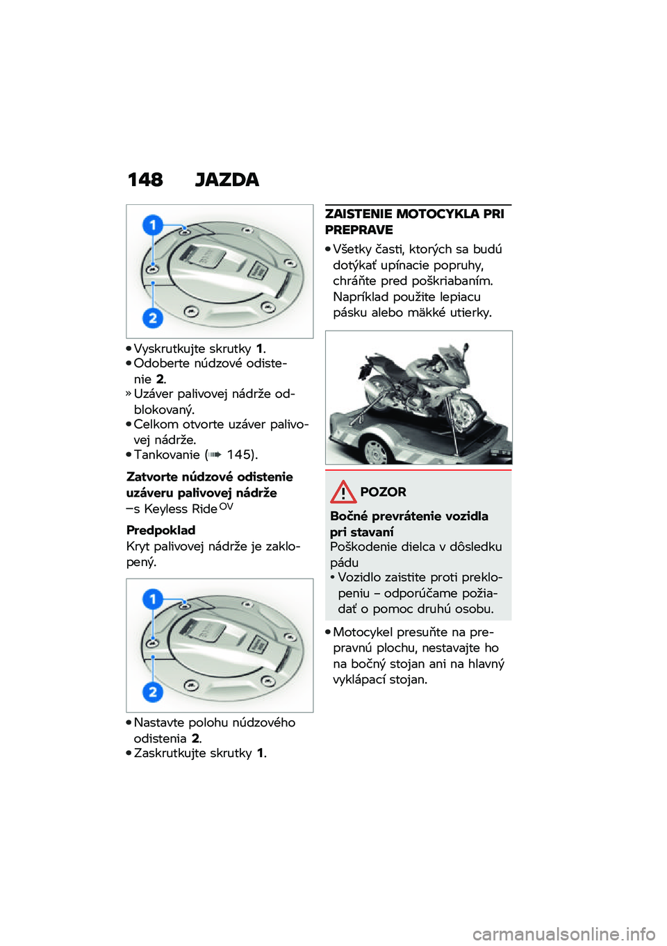 BMW MOTORRAD R 1250 RS 2021  Návod na používanie (in Slovak) ��"�O �`��S�9�
�4���������%�� ��������;�!�"���#���� �$�0�����+ ��������$���=�!�<����� ���������% �$����
� ����#�������$�&�!�>�����
