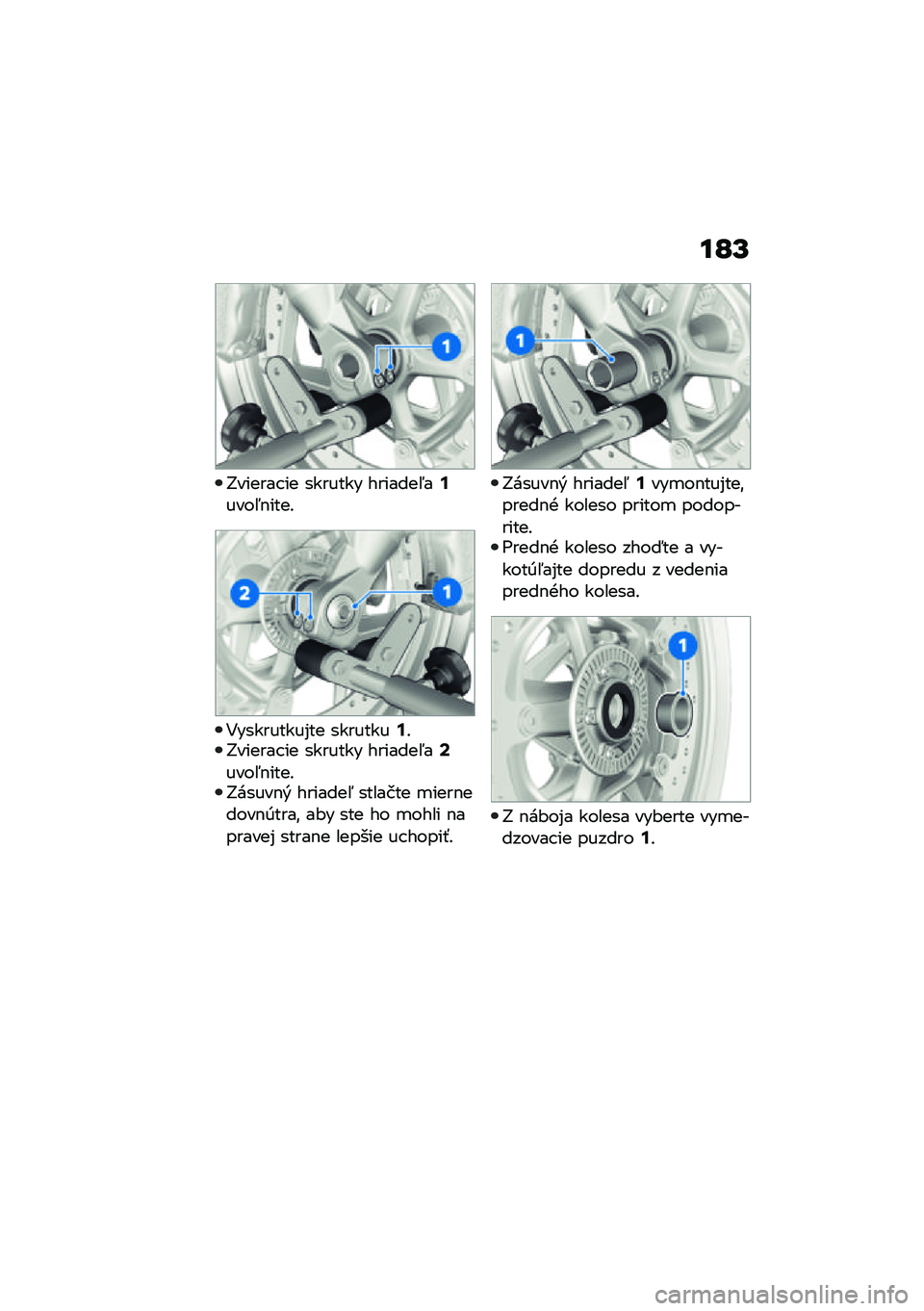 BMW MOTORRAD R 1250 RS 2021  Návod na používanie (in Slovak) ��O�U
�G������ �� ������� �������5��;����5�$����!
�4���������%�� ��������;�!�G������ �� ������� �������5��=����5�$����!�G����