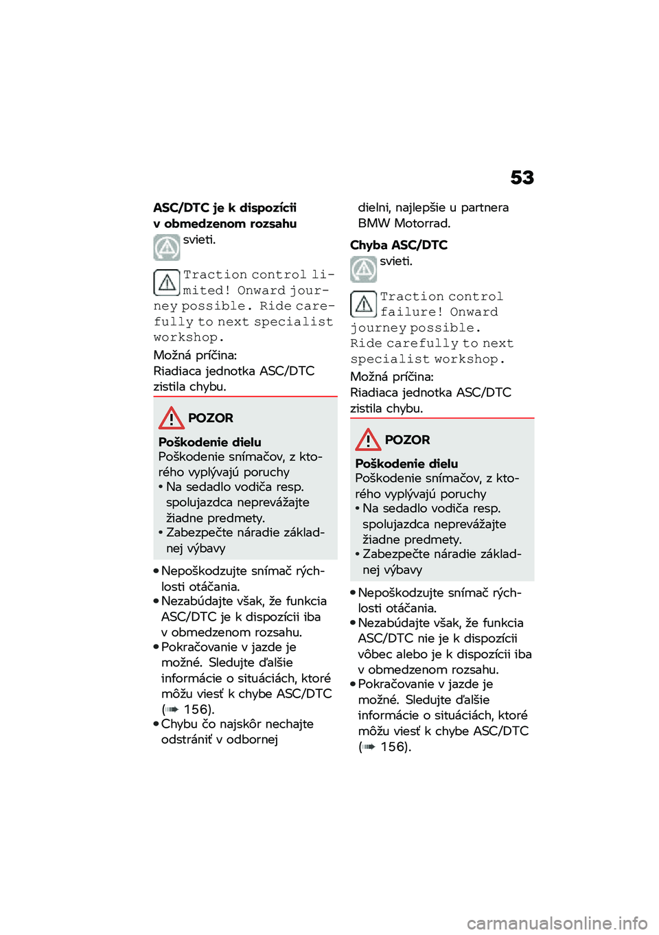 BMW MOTORRAD R 1250 RS 2021  Návod na používanie (in Slovak) �-�U
� �$�#�,�O�%�# �3�
 �0 ��\f�.������\f�\f� ��(��
���
��� ����.�	�1�
�������!
�-�����
�� ������� ��
�!��
����\b ���
��� �0����!��� �(����
� �