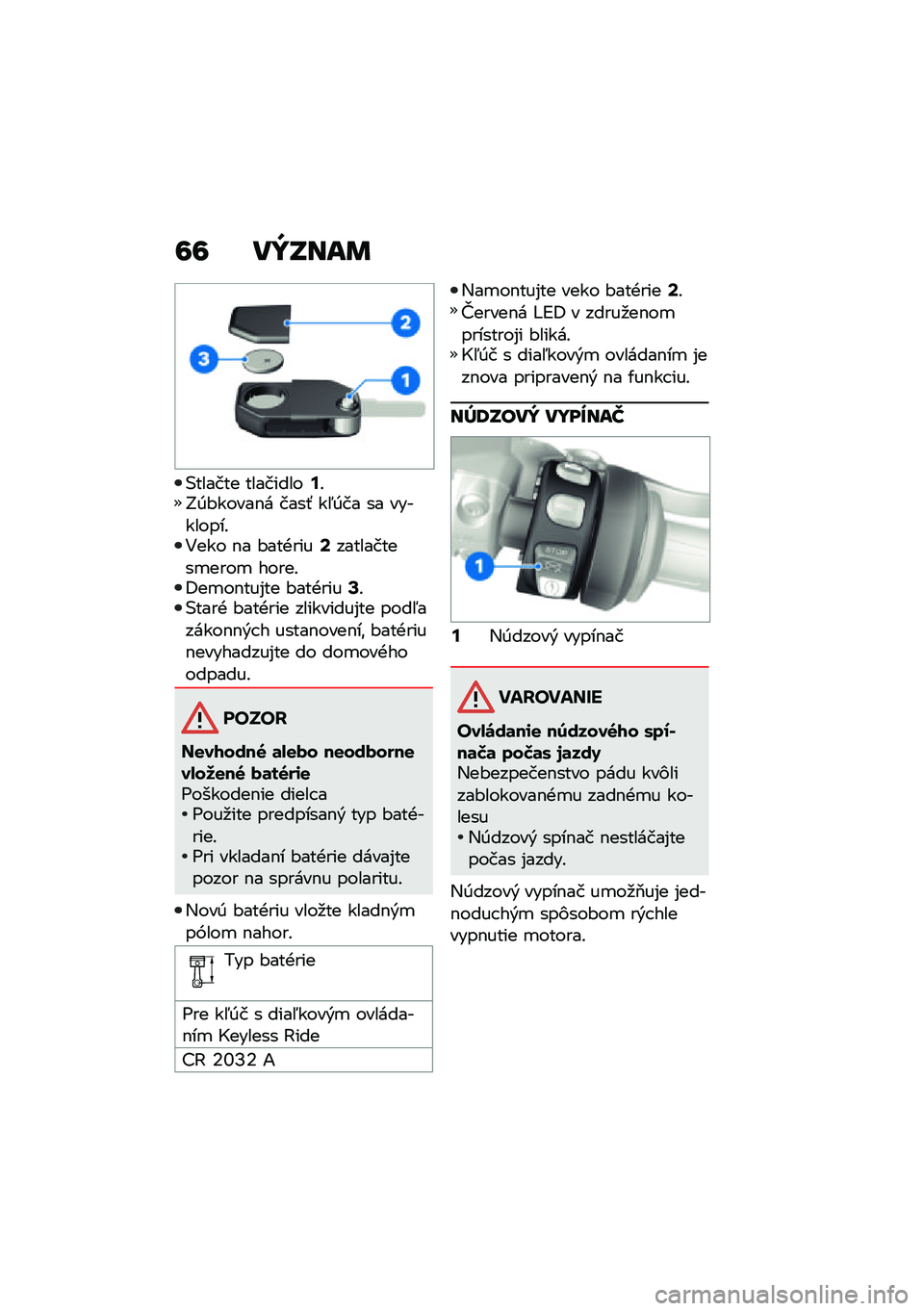 BMW MOTORRAD R 1250 RS 2021  Návod na používanie (in Slovak) �6�6 ��Y�S���	
�(������ ���������;�!�G�0�#�����$� ����- ��5�0�� �� ���������!�4��� �$� �#���+����=����������
����
 �����!�:��
��$���%