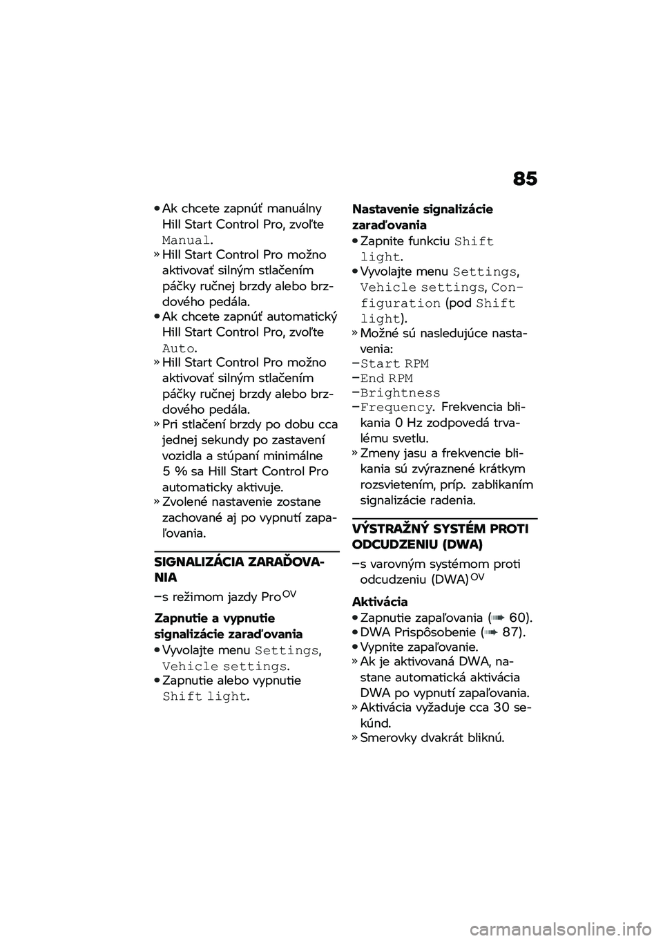 BMW MOTORRAD R 1250 RS 2021  Návod na používanie (in Slovak) �O�-
�1� � �� ��� ����$�0�- �
��$����$��e��� �(���� �>��$���� �6���\f ����5���������!�e��� �(���� �>��$���� �6�� �
��
�$����������- ���