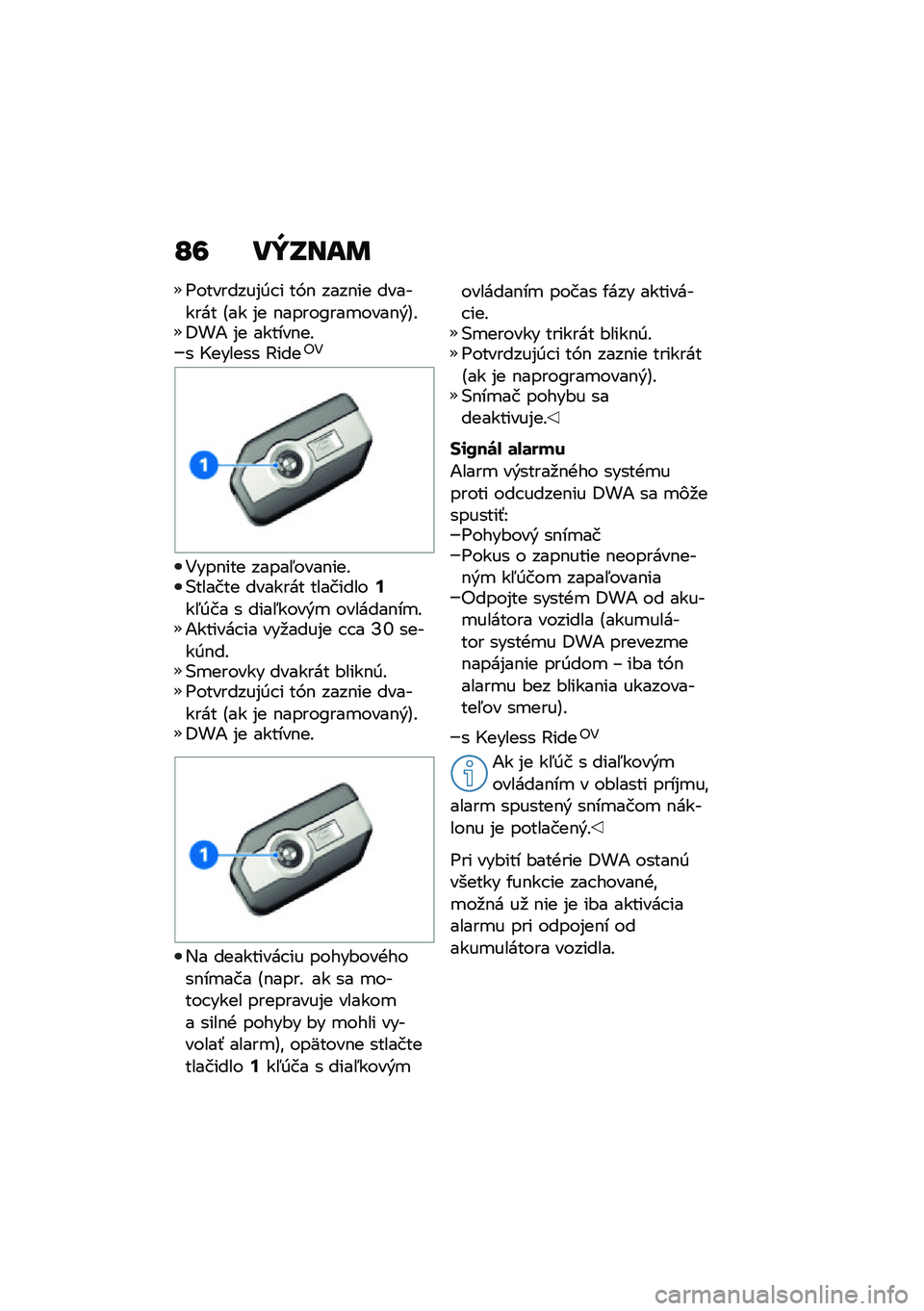 BMW MOTORRAD R 1250 RS 2021  Návod na používanie (in Slovak) �O�6 ��Y�S���	
�6��������%�0� � ��F�$ ����$�� �������� �B�� �%� �$�����?���
����$�&�C�!�:��1 �%� ������$��!� �H������ �A����"�4
�4���$��� �