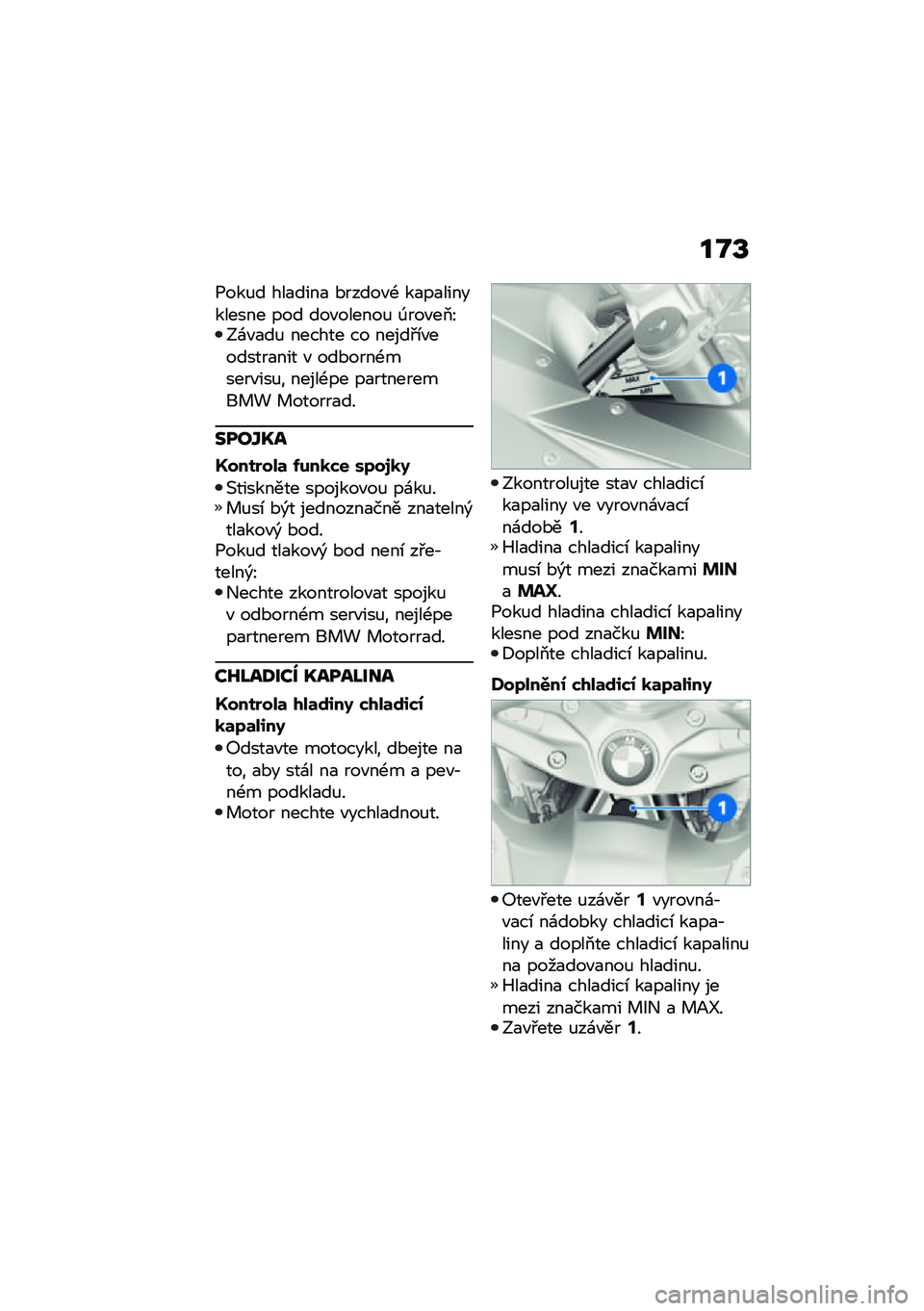 BMW MOTORRAD R 1250 RS 2021  Návod k obsluze (in Czech) ��N�V
�1���%� ���
����
 �*�����"�- ��
��
���������� ��� ���"������% �0���"��2�I�:�\f�"�
��% ������ �� �����#�\b�"�������
��� �" ���*���