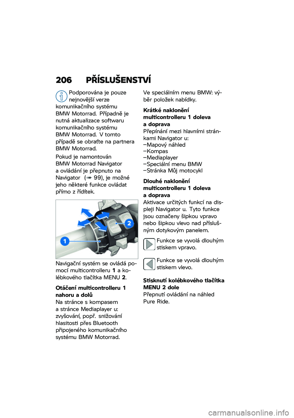 BMW MOTORRAD R 1250 RS 2021  Návod k obsluze (in Czech) ��\f�A ��J���L������2��
�1�������"�\f��
 �� ���%��������"����\b �"��������%����
���\b�� �����-��%�� �! � ������
�� �1�#�\b��
��� ����%