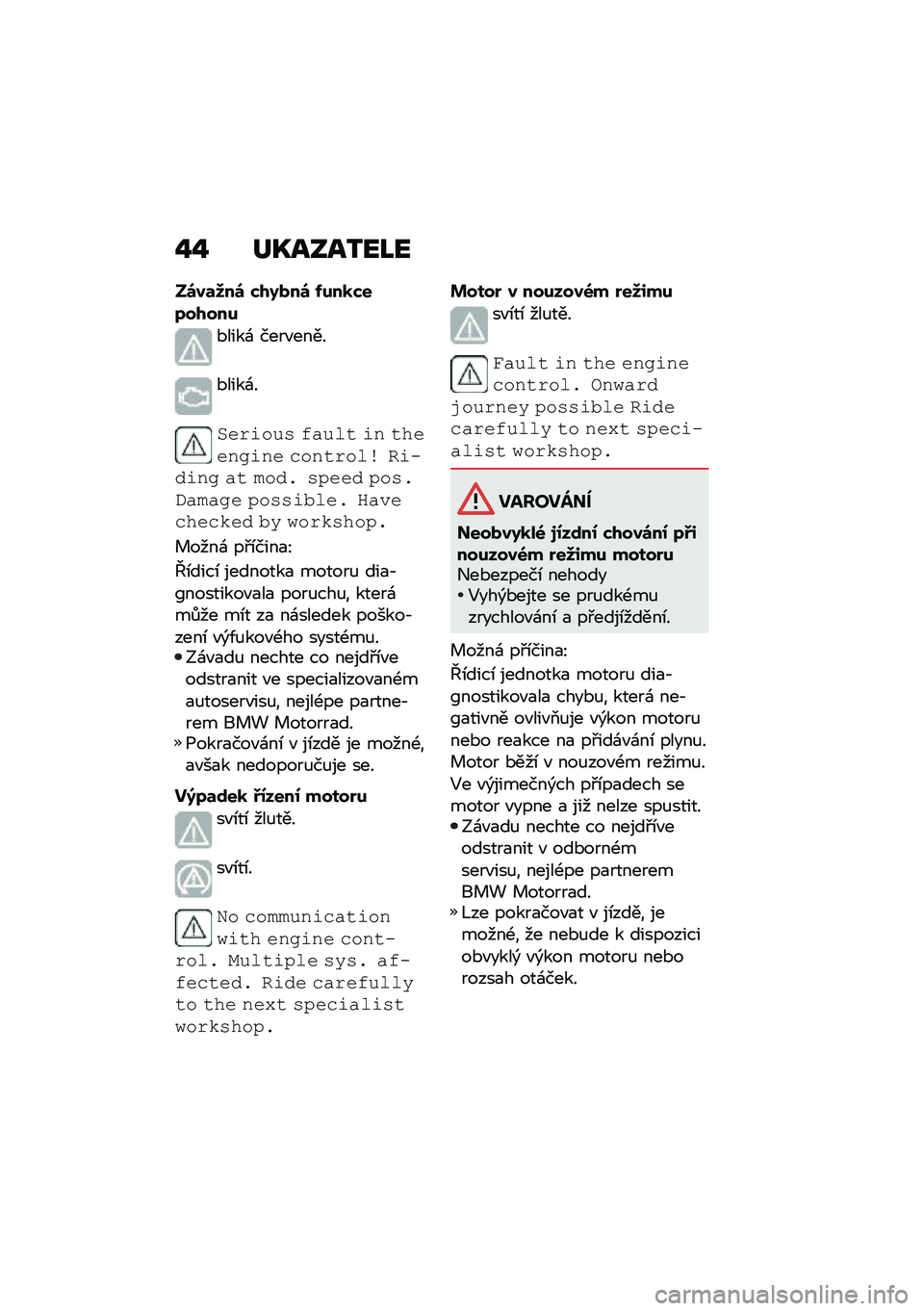 BMW MOTORRAD R 1250 RS 2021  Návod k obsluze (in Czech) �%�% ��Q����2��L�
��\b��	�8��\b �*�/�9���\b �-���
�*��7��/���
�*����\f ����"����
�*����\f�
�)���\f��� ����� �\f� ������
�\f�� ��������\b ��\f�