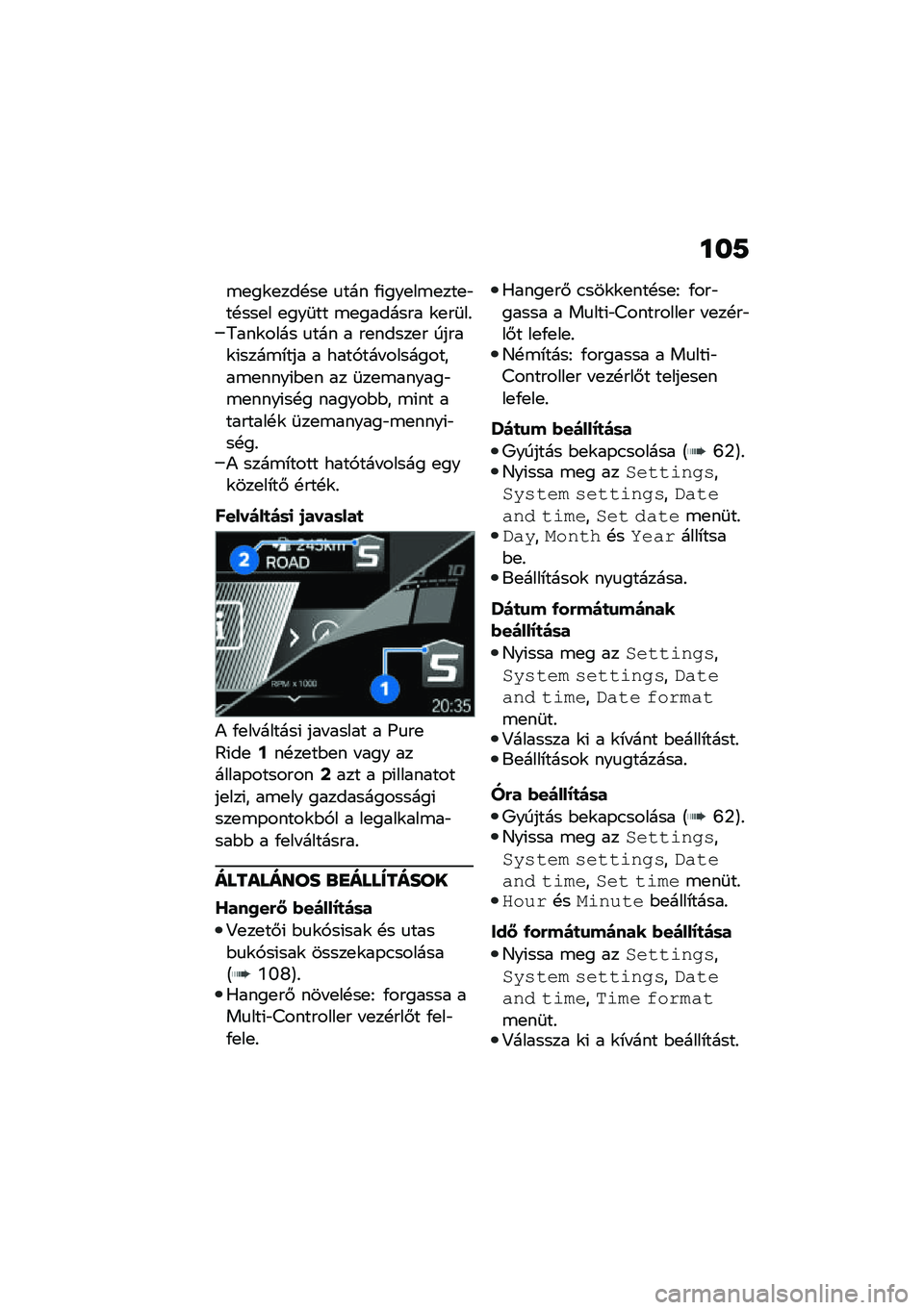 BMW MOTORRAD R 1250 RS 2021  Kezelési útmutató (in Hungarian) ���9
�\b�
��\f�
���!��
 �
��� �/�(���
��\b�
���
�"��!���
� �
���	�� �\b�
������� �\f�
��	��%�5���\f���� �
��� � ��
�����
� �����\f�(����\b�*���