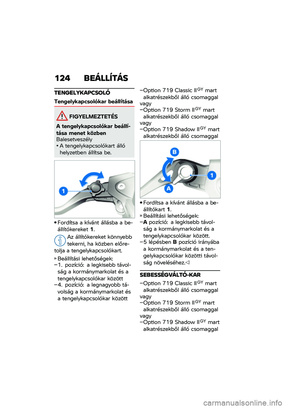 BMW MOTORRAD R 1250 RS 2021  Kezelési útmutató (in Hungarian) ���+ �\b�
����X���
��
��P�
��]���O�����
����0���.�����	������& �(�����;�
��	�
������ �!������"�#
� �
���0���.�����	������& �(�����;�*�