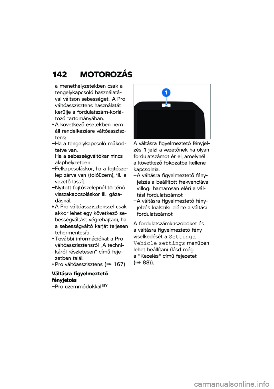 BMW MOTORRAD R 1250 RS 2021  Kezelési útmutató (in Hungarian) ��+� �	��������
� �\b�
��
���
����
��
�\f�$�
� �.���\f ���
���
���\f��-�.����, �����������"� �� � ������ ��
�$�
���!��
��% �) �H��� ����,��