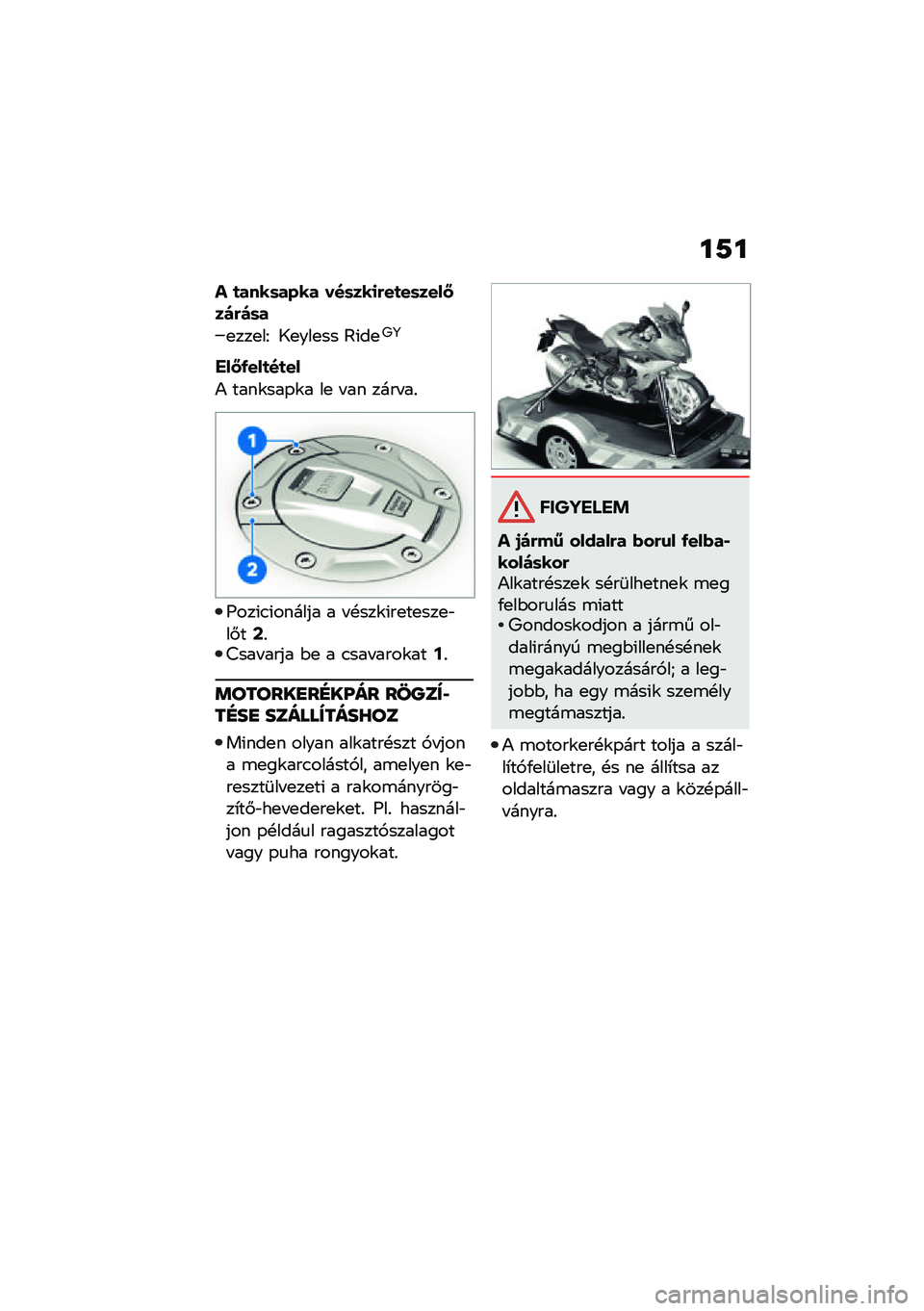 BMW MOTORRAD R 1250 RS 2021  Kezelési útmutató (in Hungarian) ��9�
� �
����	���� ���	���
�&��
��	����:���&��	�
�
���
��E �1�
���
�� �>�(��
�7�8
���:�-���
��
��
�) ����\f���-�\f� ��
 � �� ���� ��%
�H���(�.�(��