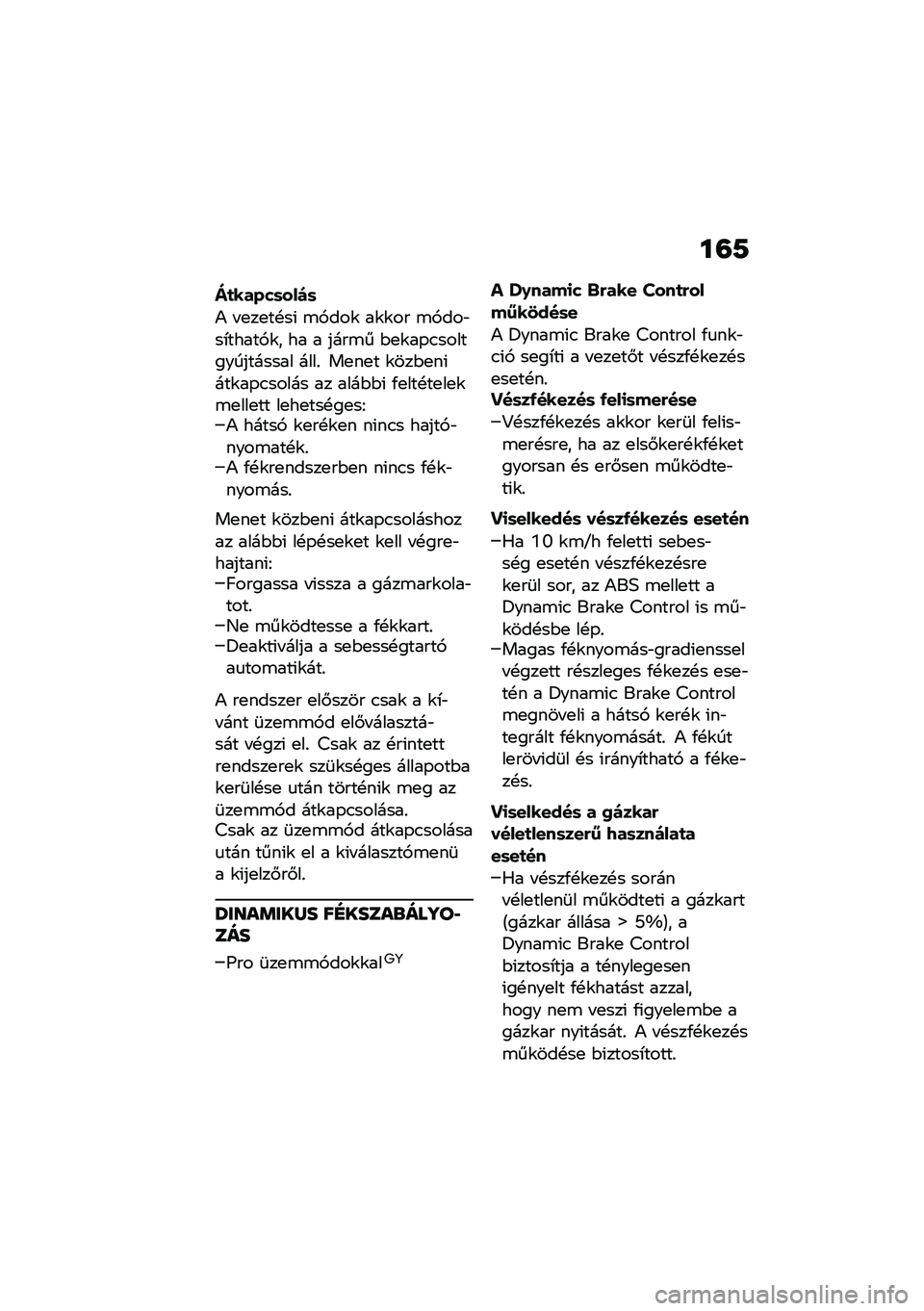 BMW MOTORRAD R 1250 RS 2021  Kezelési útmutató (in Hungarian) ��=�9
��
�����	����	
�) � �
��
��!��( �\b�,���\f ��\f�\f�� �\b�,���"��*�����,�\f� �� � ����\b� �$�
�\f��-�.�������������� ����% ��
��
� �\f���$�
