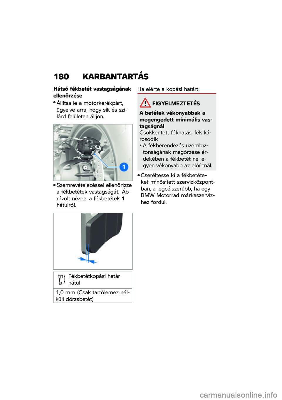 BMW MOTORRAD R 1250 RS 2021  Kezelési útmutató (in Hungarian) ��G� ����\b��������
�[��
�	� �-���(��
��
 ���	�
��0�	��0����������:�&���	�
�]���*��� ��
 � �\b�����\f�
��!�\f�-�����	���
�� �
 ����� ����