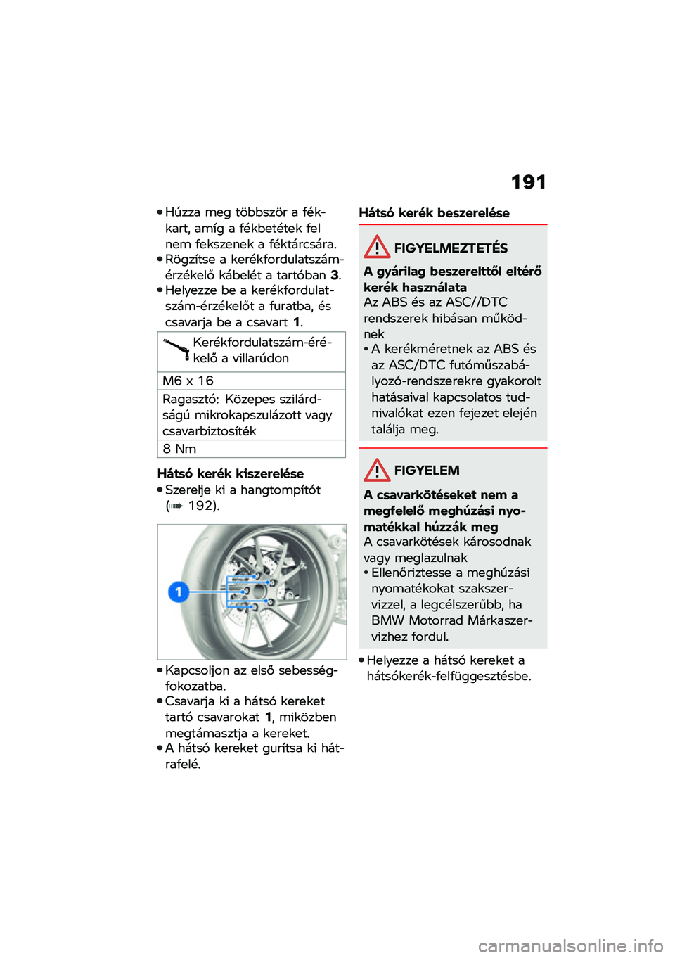 BMW MOTORRAD R 1250 RS 2021  Kezelési útmutató (in Hungarian) ��I�
�0���� �\b�
� ���$�$���� � �/�!�\f�"�\f���� ��\b�*� � �/�!�\f�$�
��!��
�\f �/�
���
�\b �/�
�\f���
��
�\f � �/�!�\f����.�����%�>����*���
 � �\f�
��!�\f�/