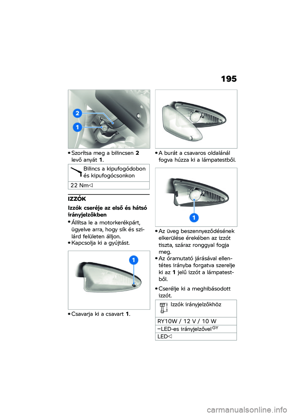 BMW MOTORRAD R 1250 RS 2021  Kezelési útmutató (in Hungarian) ��I�9
�;����*��� �\b�
� � �$�(��(��.��
��A��
� �# ������?�%
��(��(��.� � �\f�(�-�
�/���,���$���!� �\f�(�-�
�/���,�.����\f��
�2�2 �B�\b
�����
����� ��	�