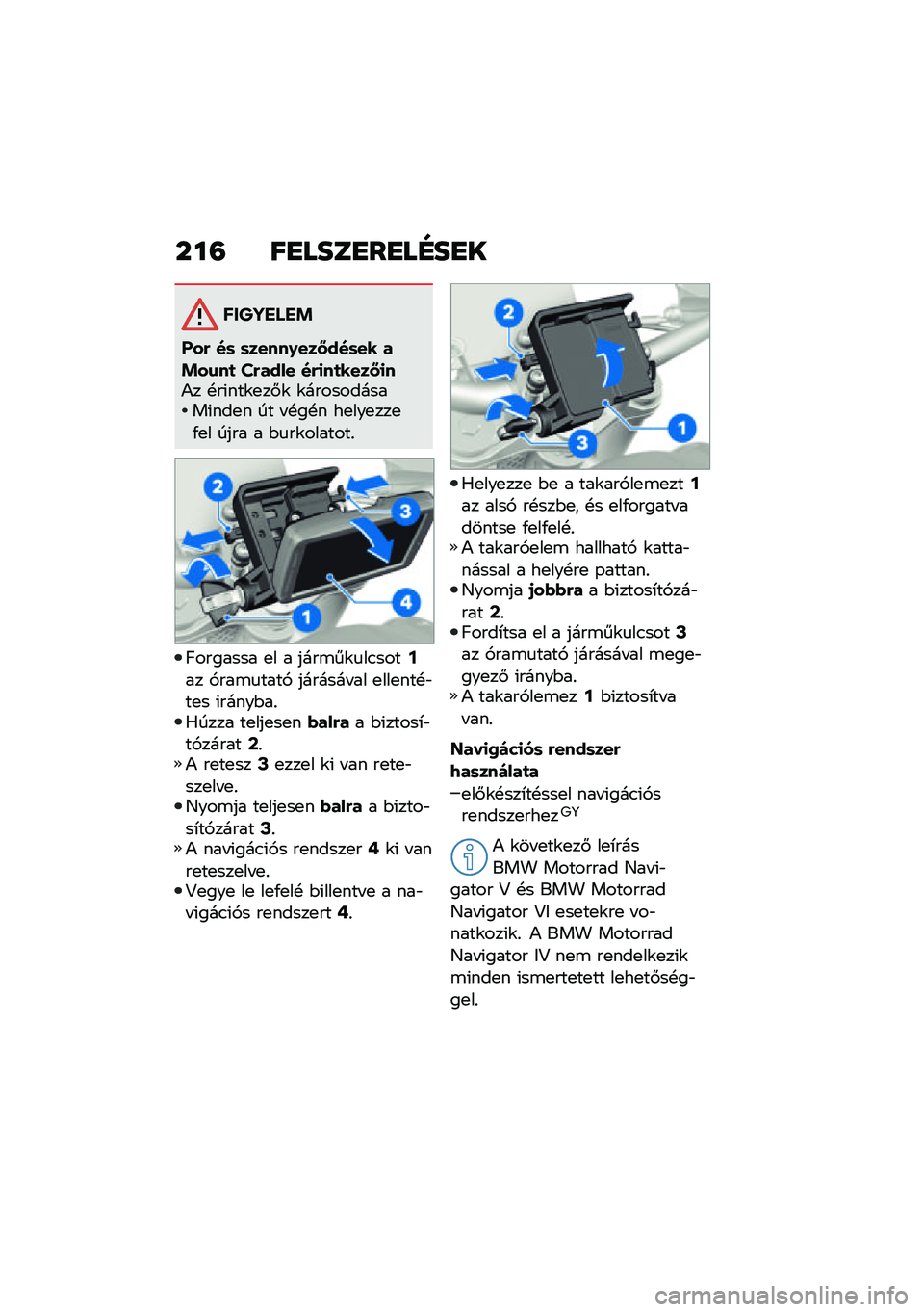 BMW MOTORRAD R 1250 RS 2021  Kezelési útmutató (in Hungarian) ���= ��
����
��
��F��
�
������ ��!
�=��& ��	 �	�����.���:���	�� ��!��\f��
 �R�&���� ��&�
��
����:�
��)� �!��(���\f�
��#�\f �\f�����������(���
