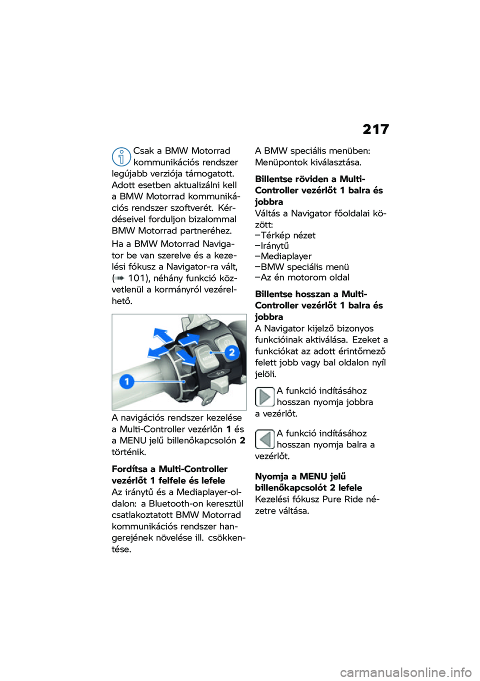 BMW MOTORRAD R 1250 RS 2021  Kezelési útmutató (in Hungarian) ���R
�<���\f � ��� ���������\f��\b�\b�
��(�\f��.�(�,� ��
�����
���
�����$�$ � �
���(�,�� ���\b��������%�)���� �
��
��$�
� ��\f��
���(�����( �