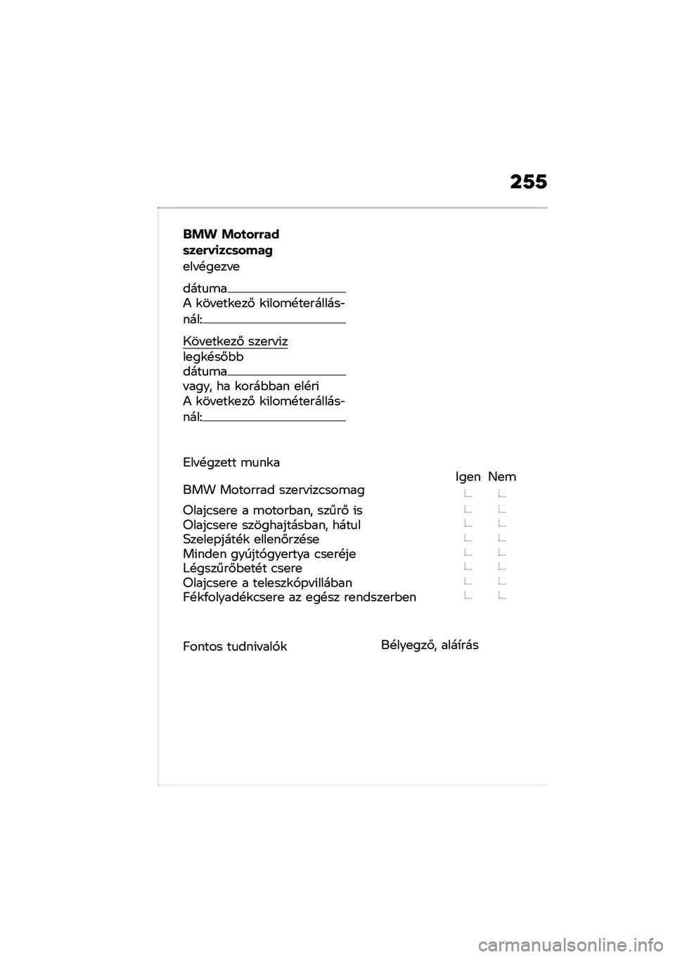 BMW MOTORRAD R 1250 RS 2021  Kezelési útmutató (in Hungarian) ��9�9
�$�!�% �!��
��&�&���	���&��
���	����0
�
�� �!��
�� �
����
�\b��) �\f�� �
��\f�
��# �\f�(���\b�!��
�������"����E
�1�� �
��\f�
��# ���
�� �(���
��\f�!�